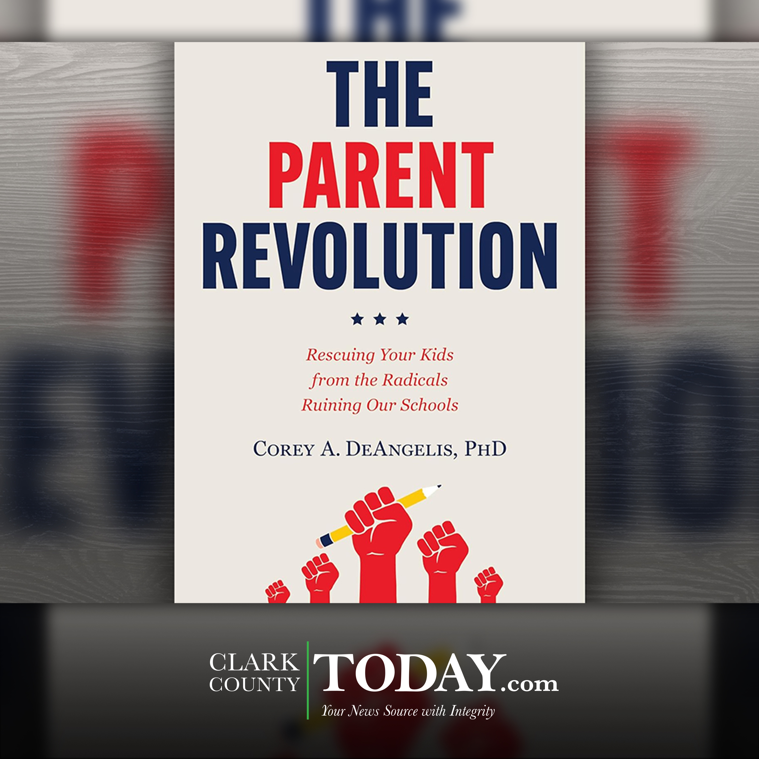 Opinion: “The Parent Revolution” by Dr. Corey DeAngelis is an education reform thriller