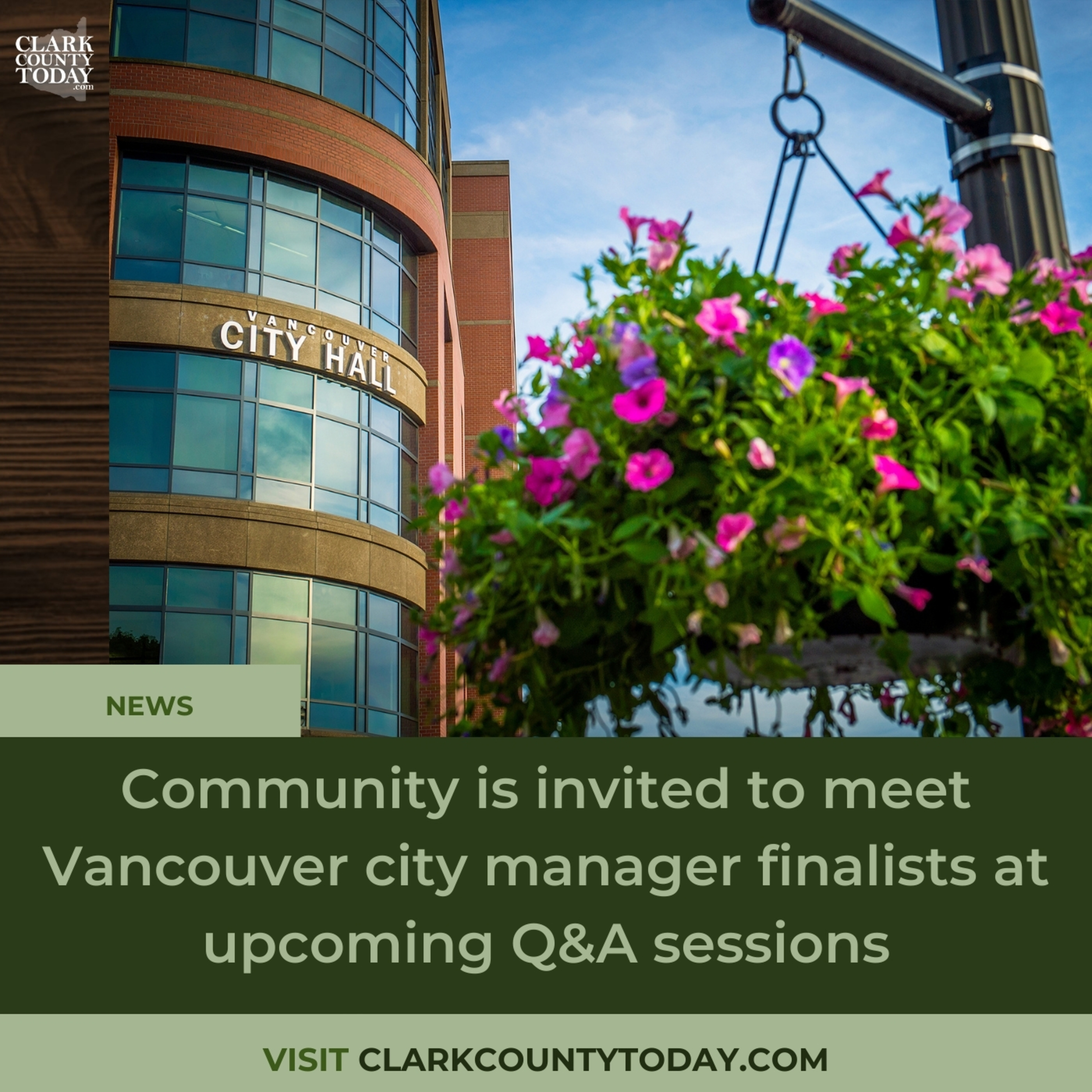 Community is invited to meet Vancouver city manager finalists at upcoming Q&A sessions