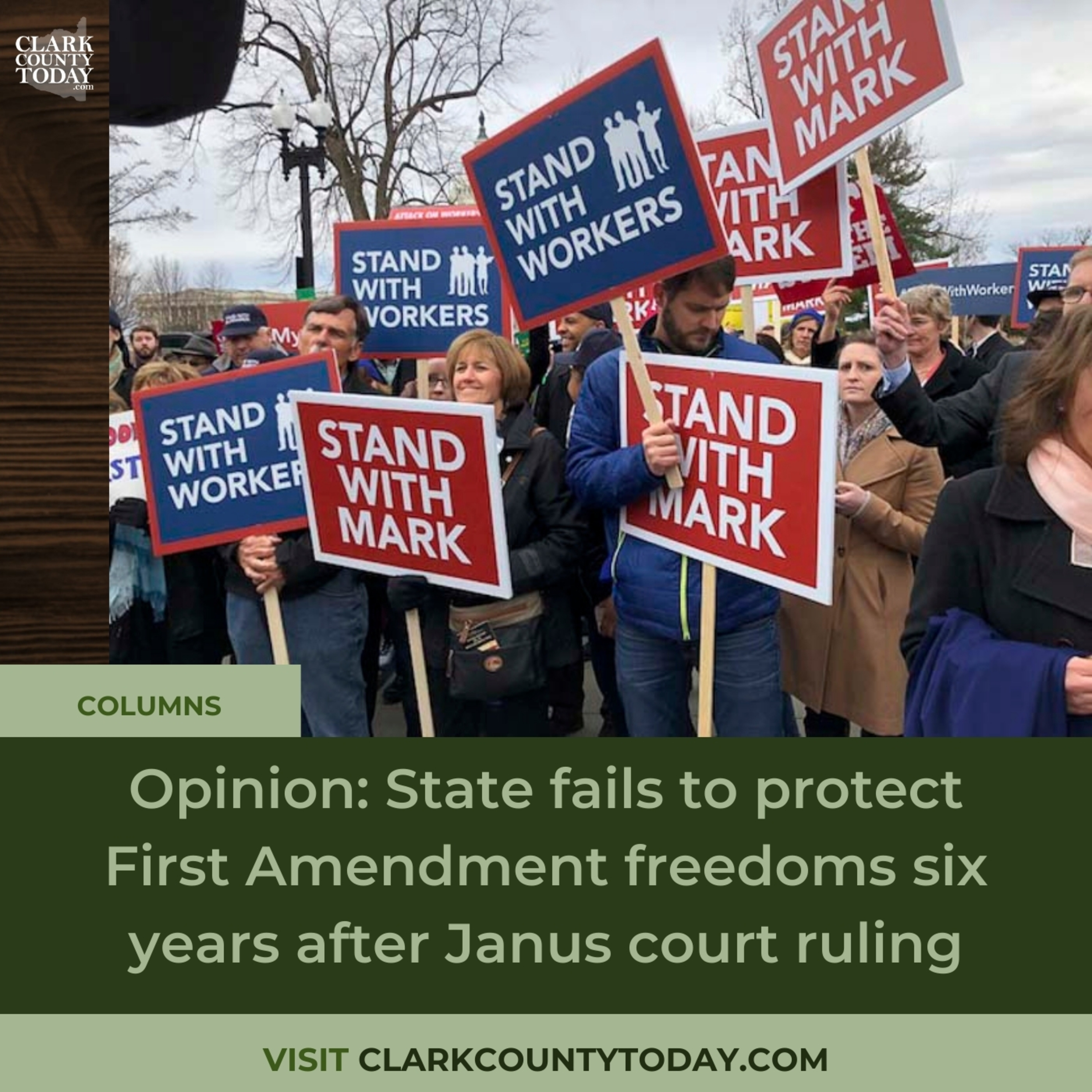 Opinion: State fails to protect First Amendment freedoms six years after Janus court ruling