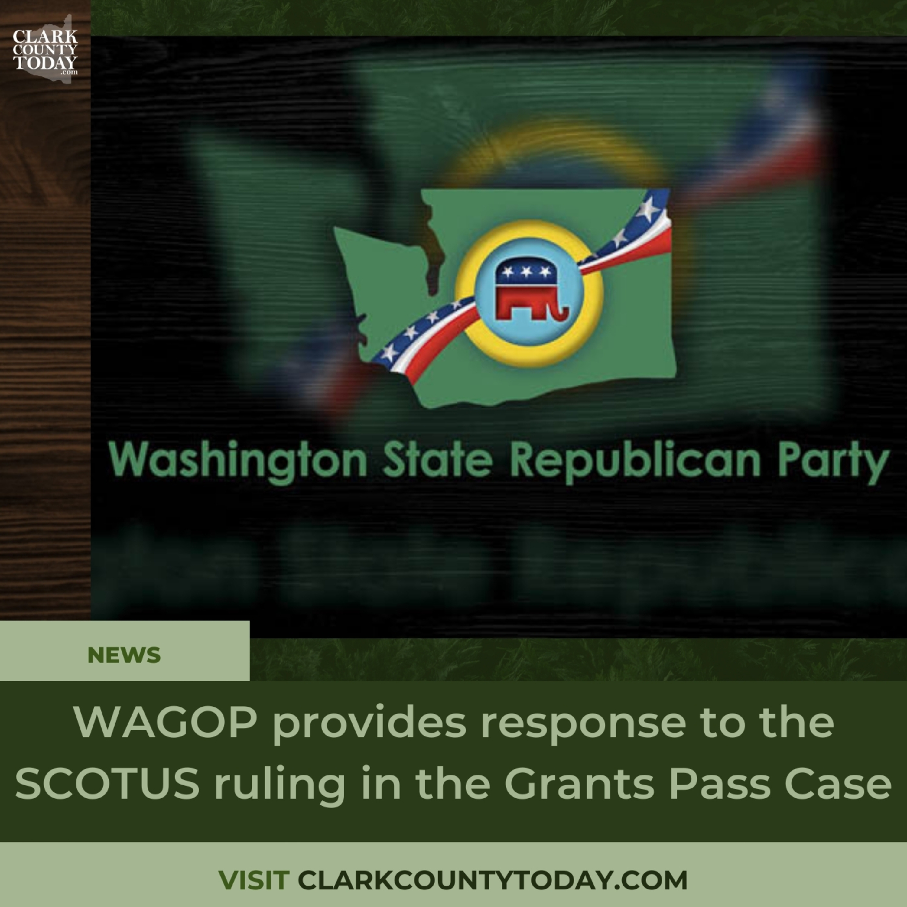 WAGOP provides response to the SCOTUS ruling in the Grants Pass Case