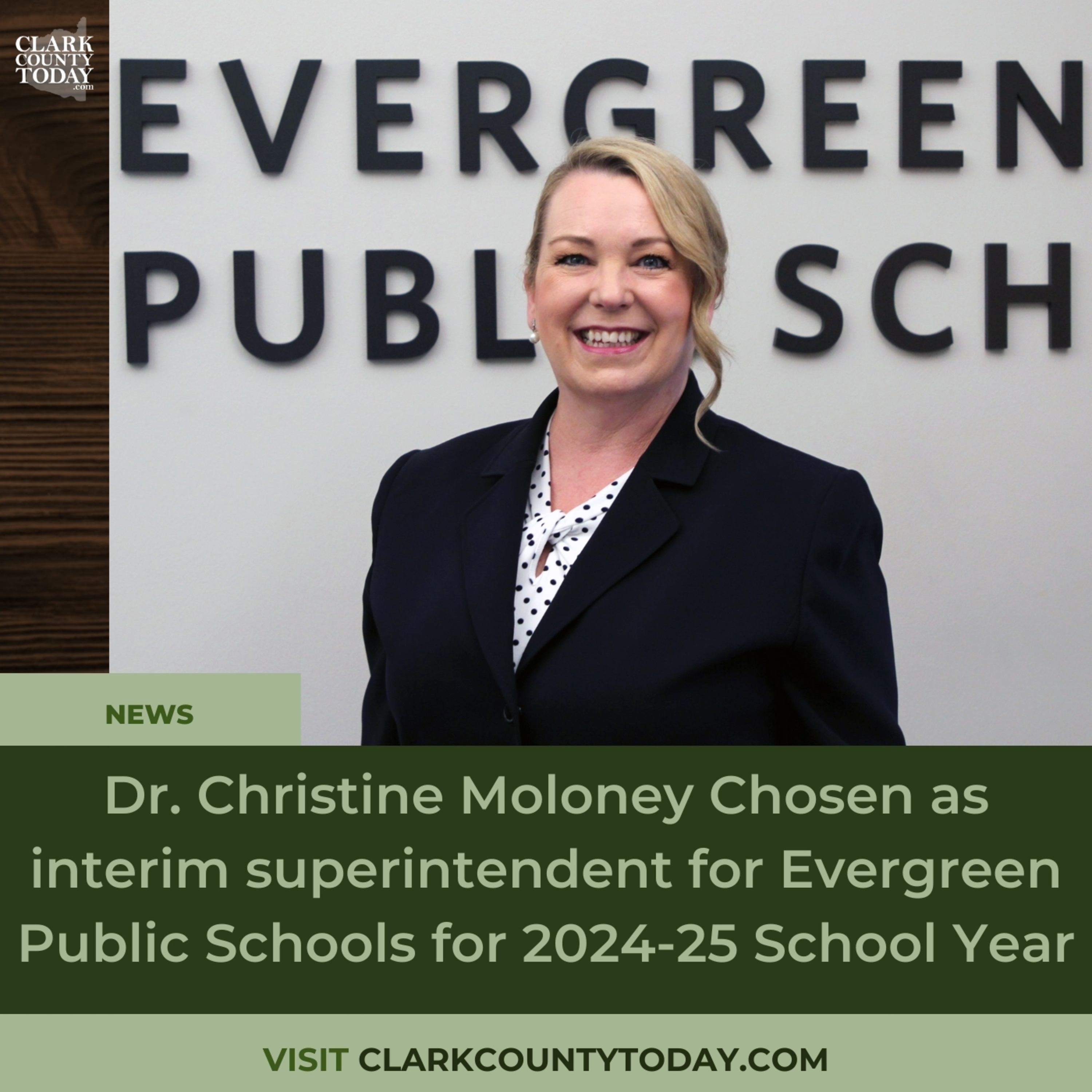 Dr. Christine Moloney Chosen as interim superintendent for Evergreen Public Schools for 2024-25 School Year