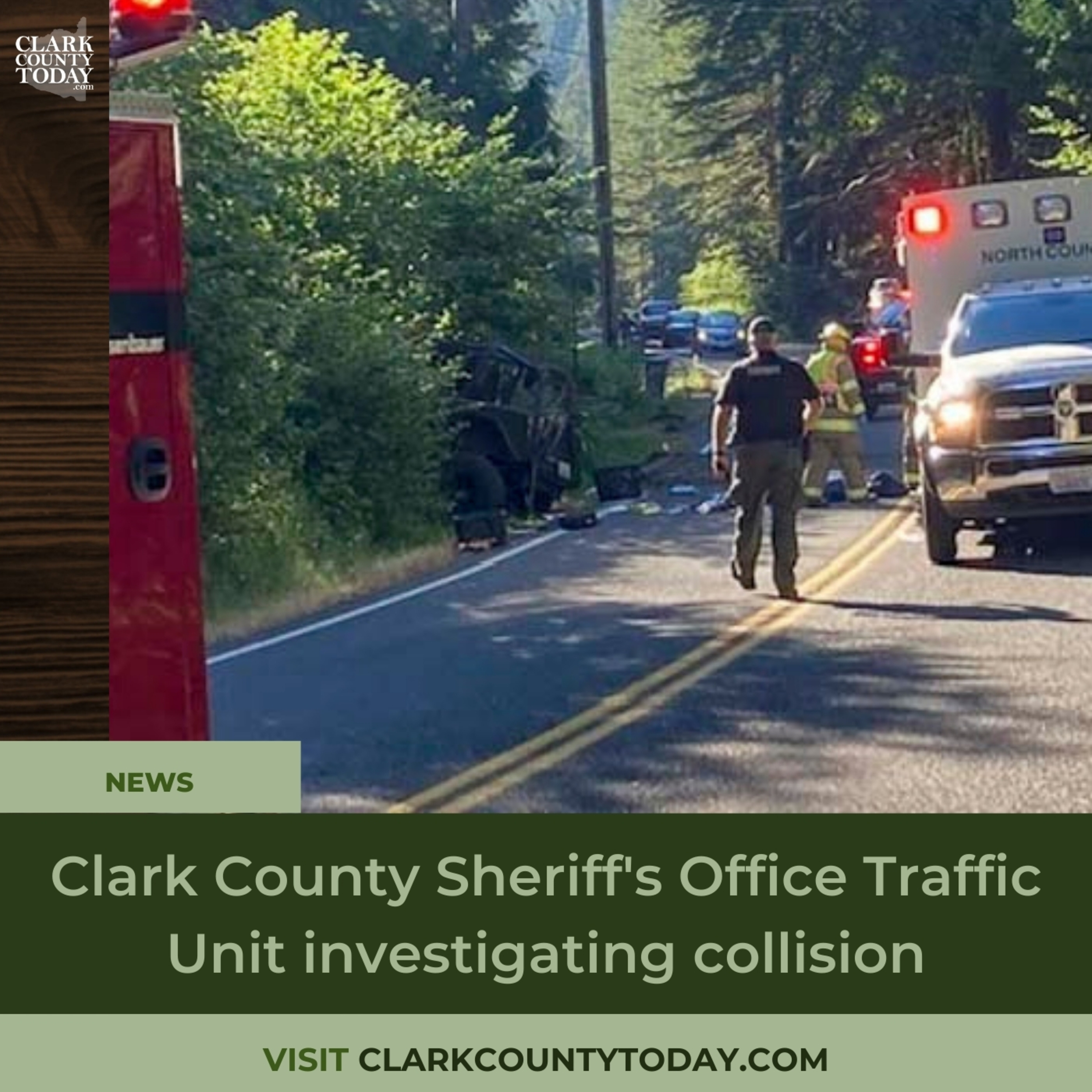 Clark County Sheriff's Office Traffic Unit investigating collision