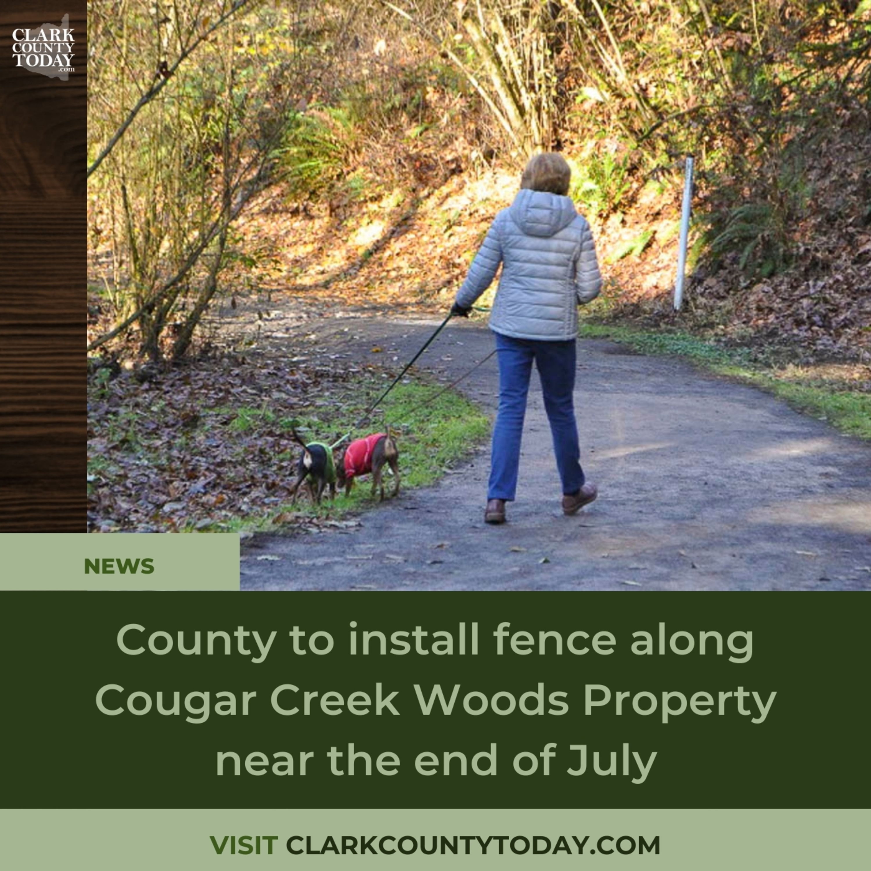 County to install fence along Cougar Creek Woods Property near the end of July
