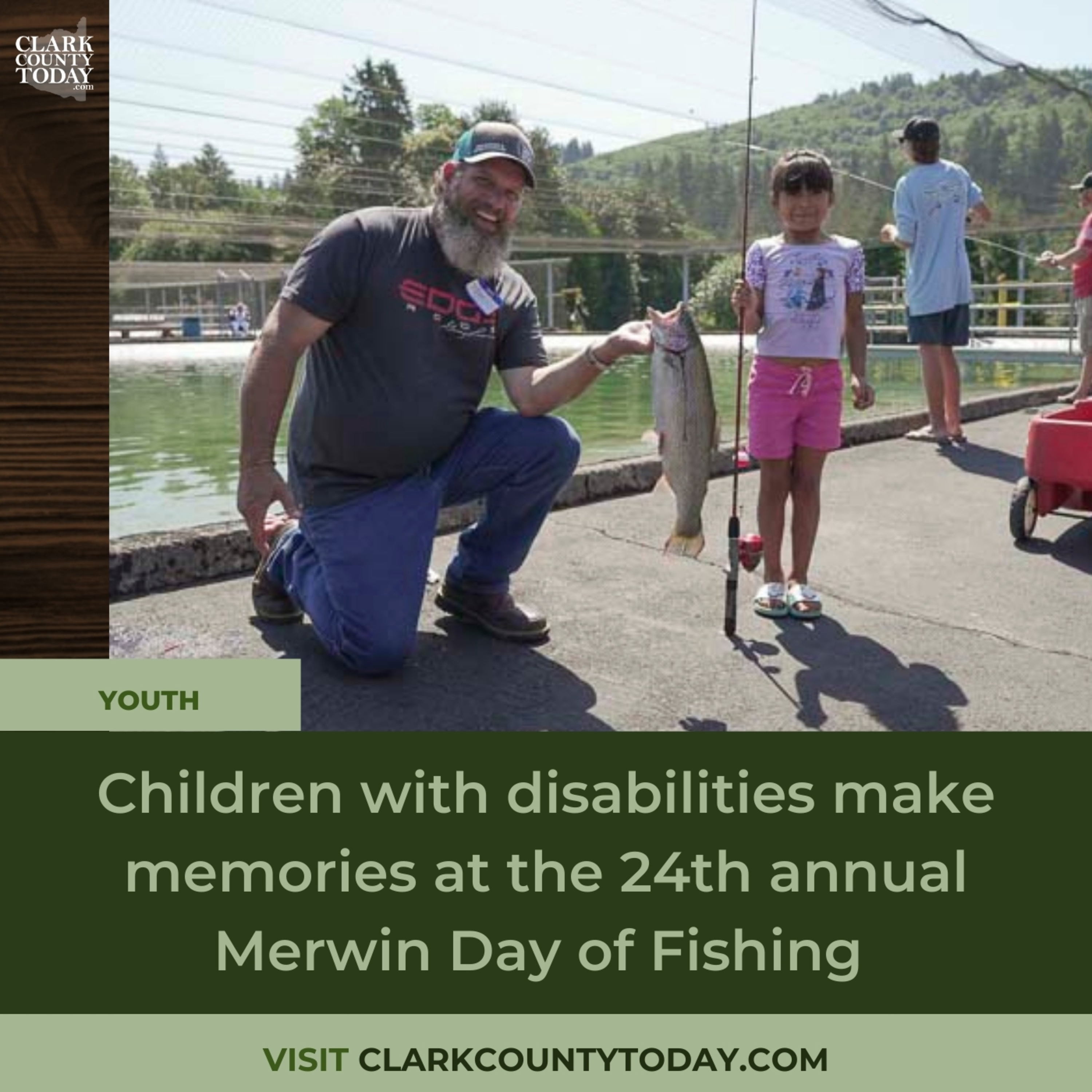 Children with disabilities make memories at the 24th annual Merwin Day of Fishing