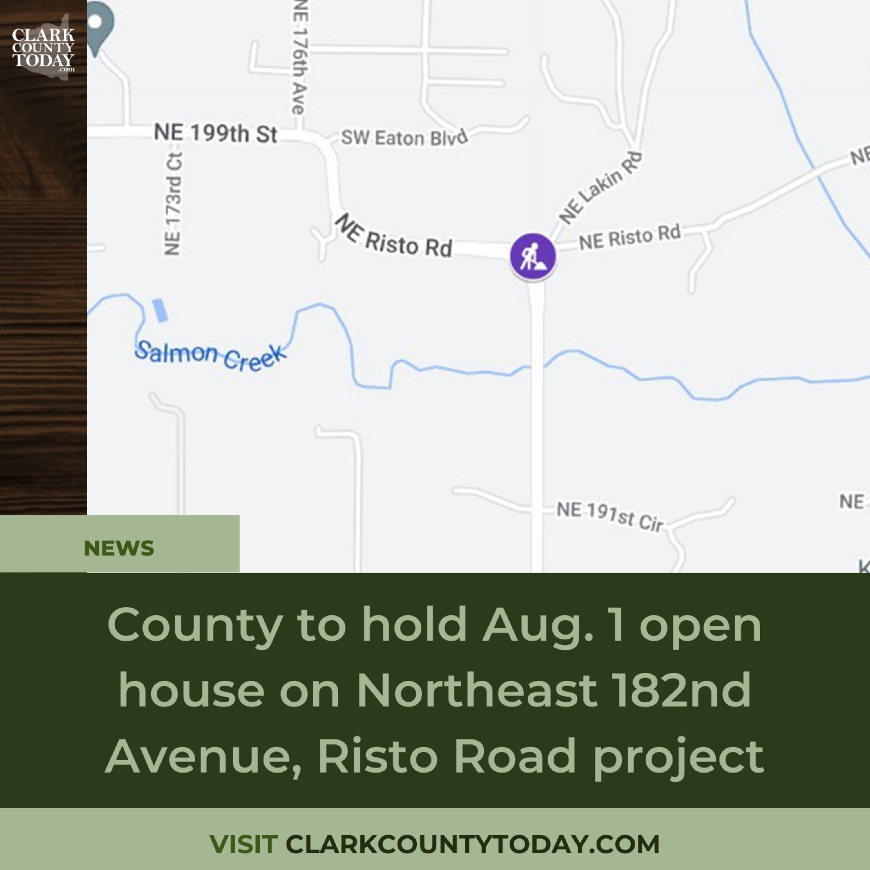 County to hold Aug. 1 open house on Northeast 182nd Avenue, Risto Road project