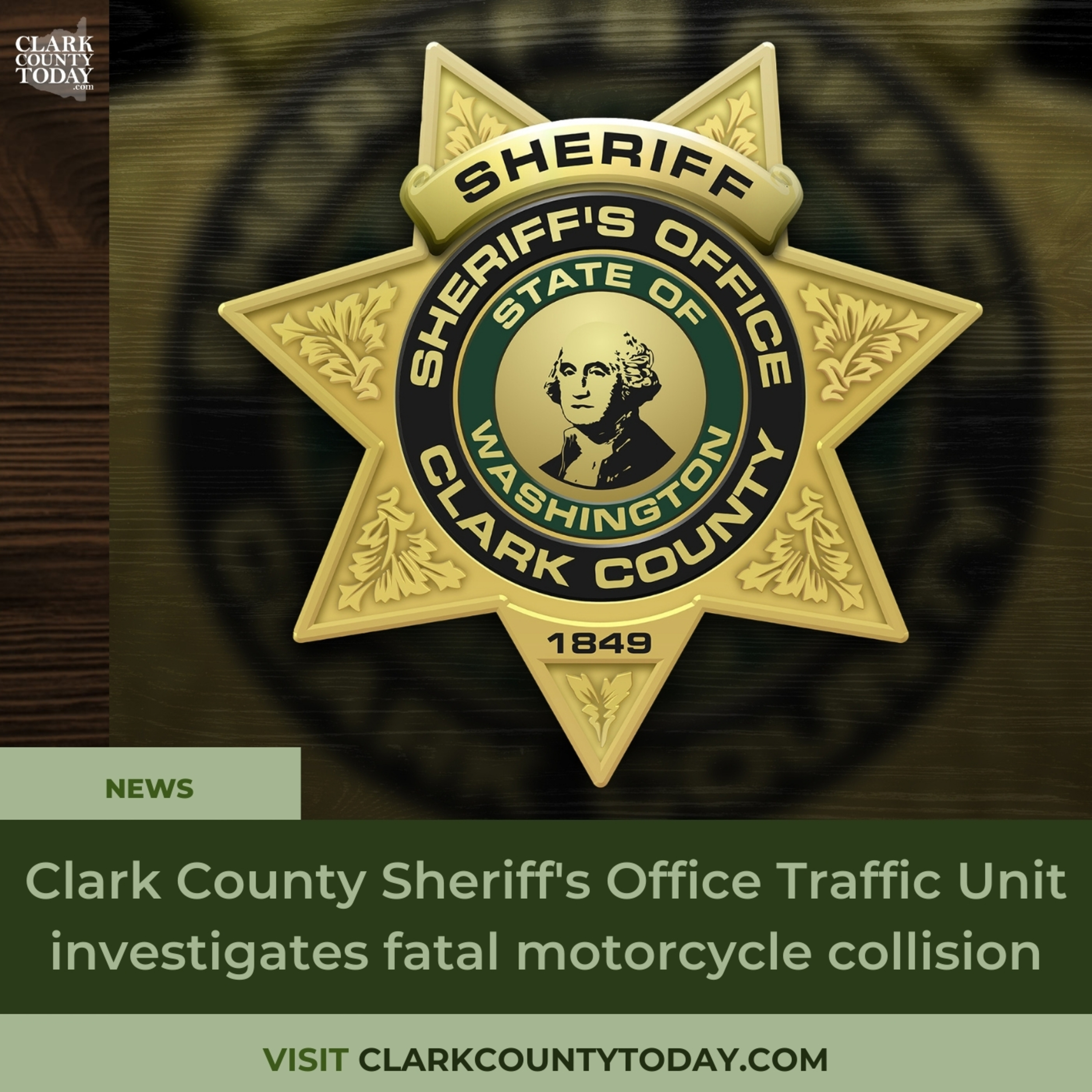 Clark County Sheriff's Office Traffic Unit investigates fatal motorcycle collision