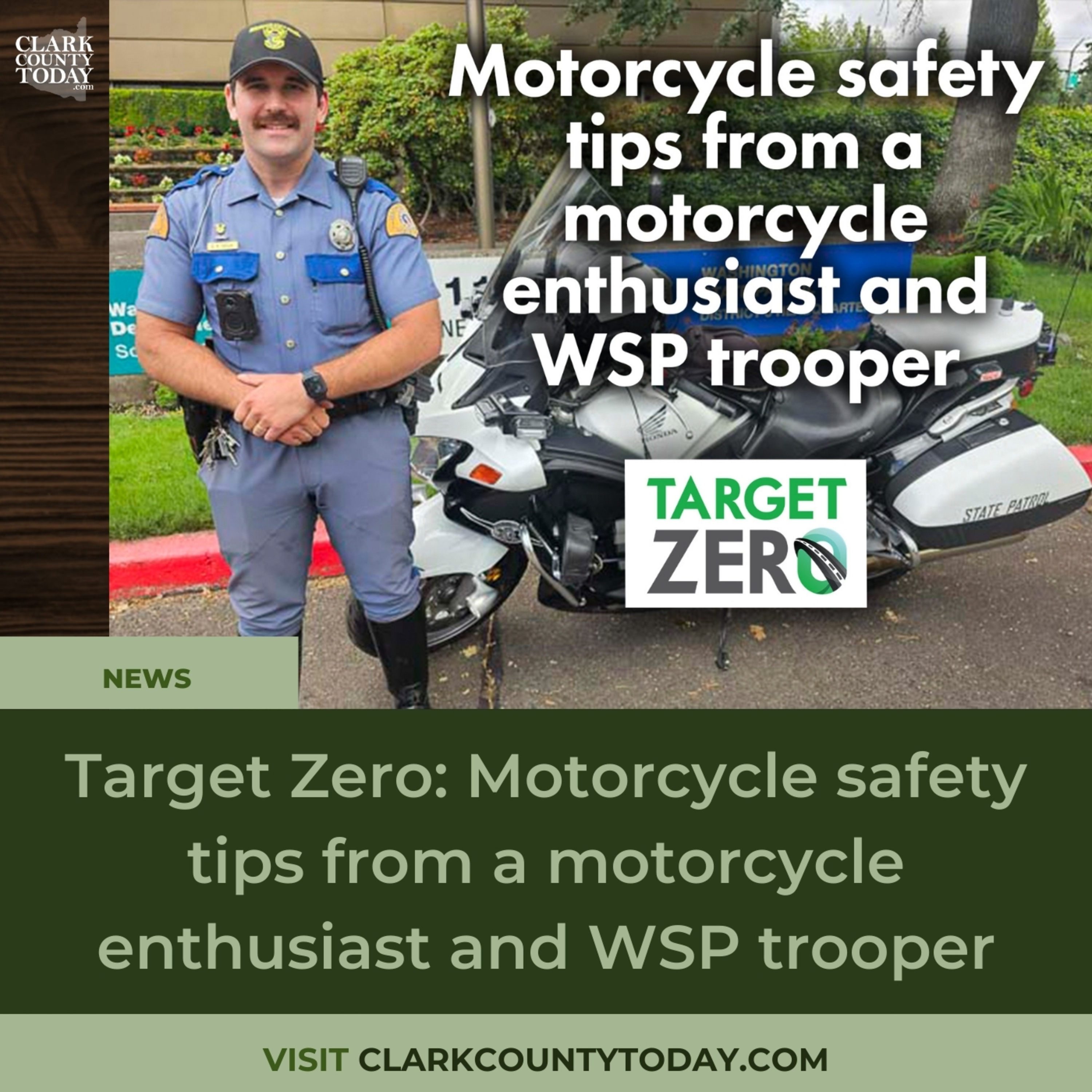 Target Zero: Motorcycle safety tips from a motorcycle enthusiast and WSP trooper