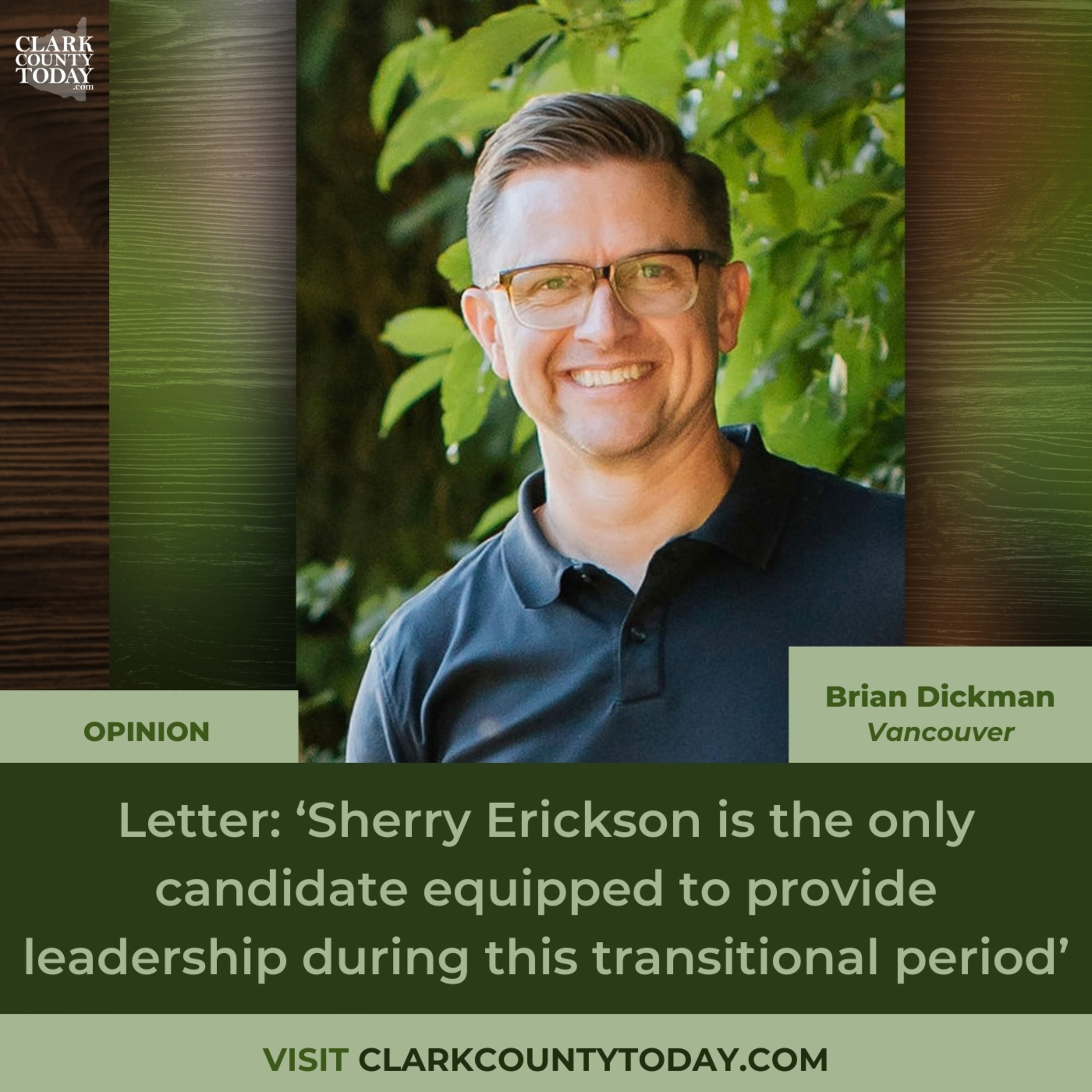 Letter: ‘Sherry Erickson is the only candidate equipped to provide leadership during this transitional period’