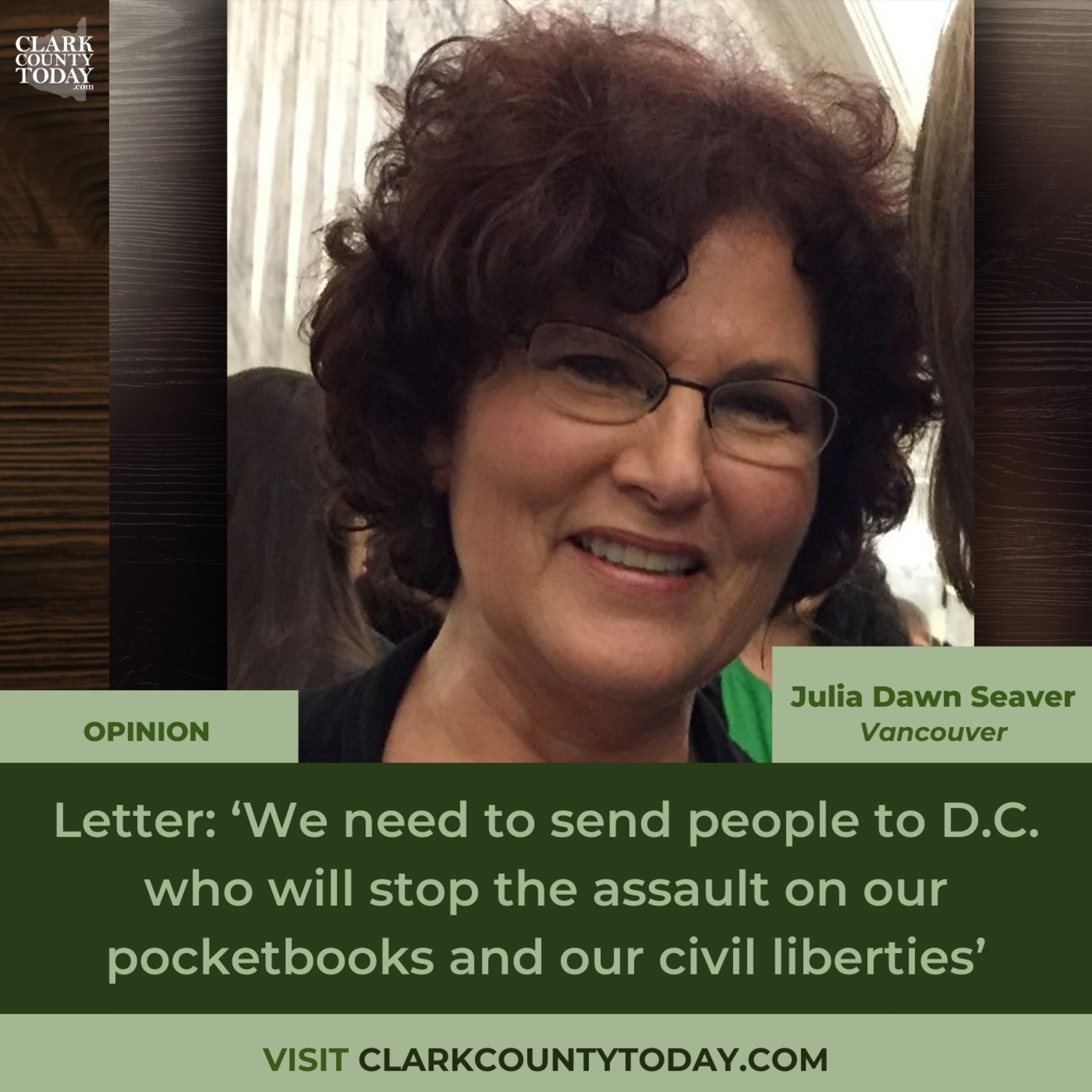 Letter: ‘We need to send people to D.C. who will stop the assault on our pocketbooks and our civil liberties’