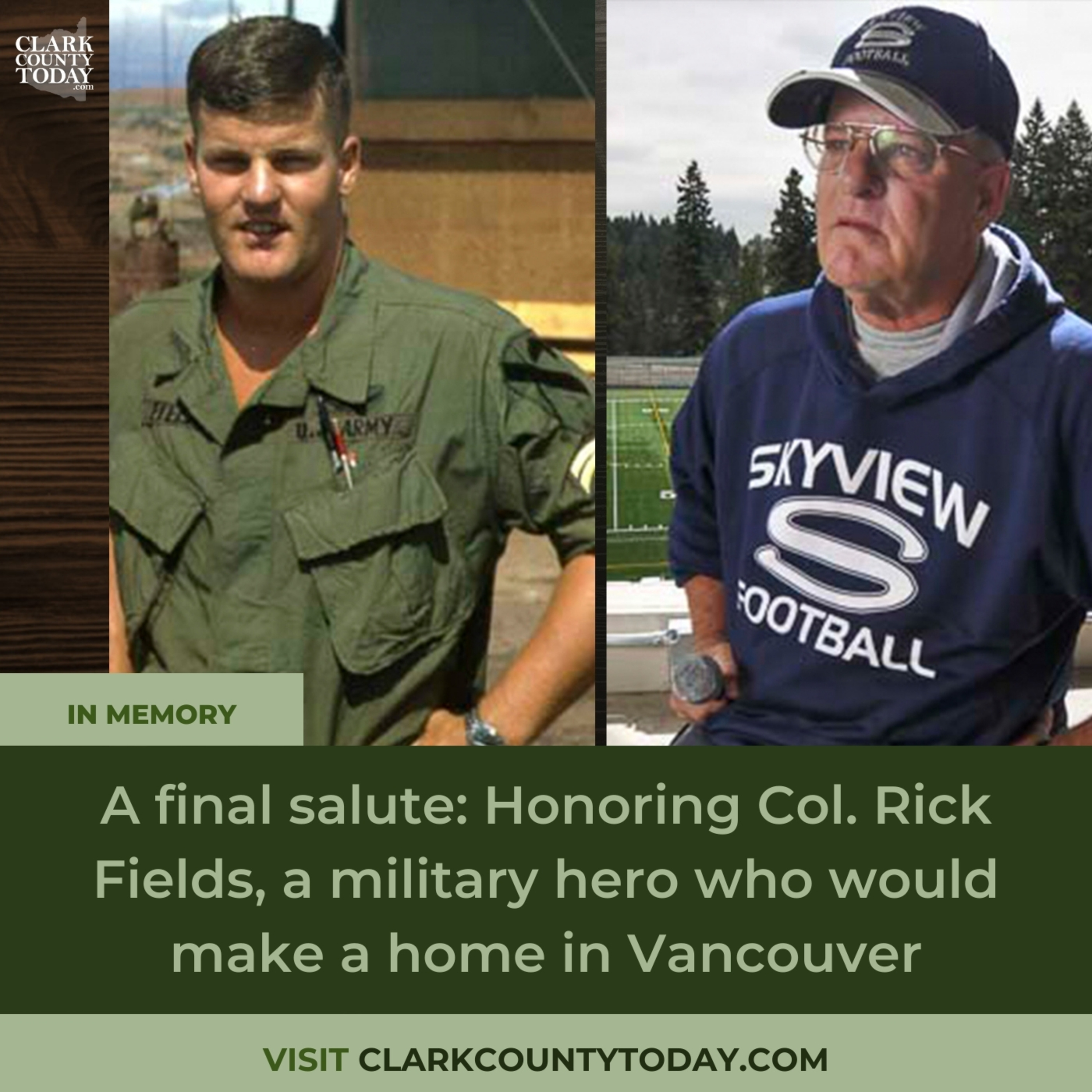 A final salute: Honoring Col. Rick Fields, a military hero who would make a home in Vancouver