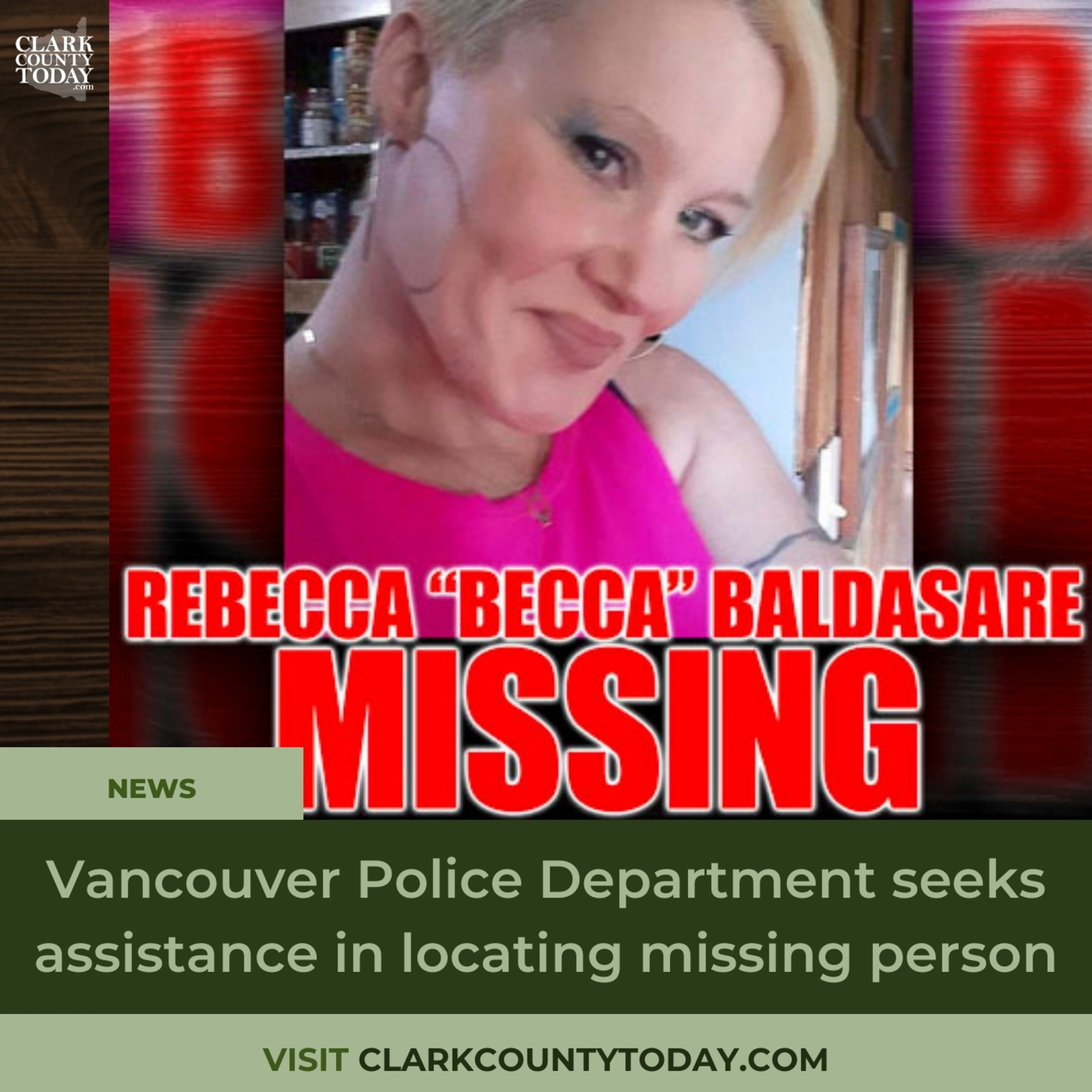 Vancouver Police Department seeks assistance in locating missing person