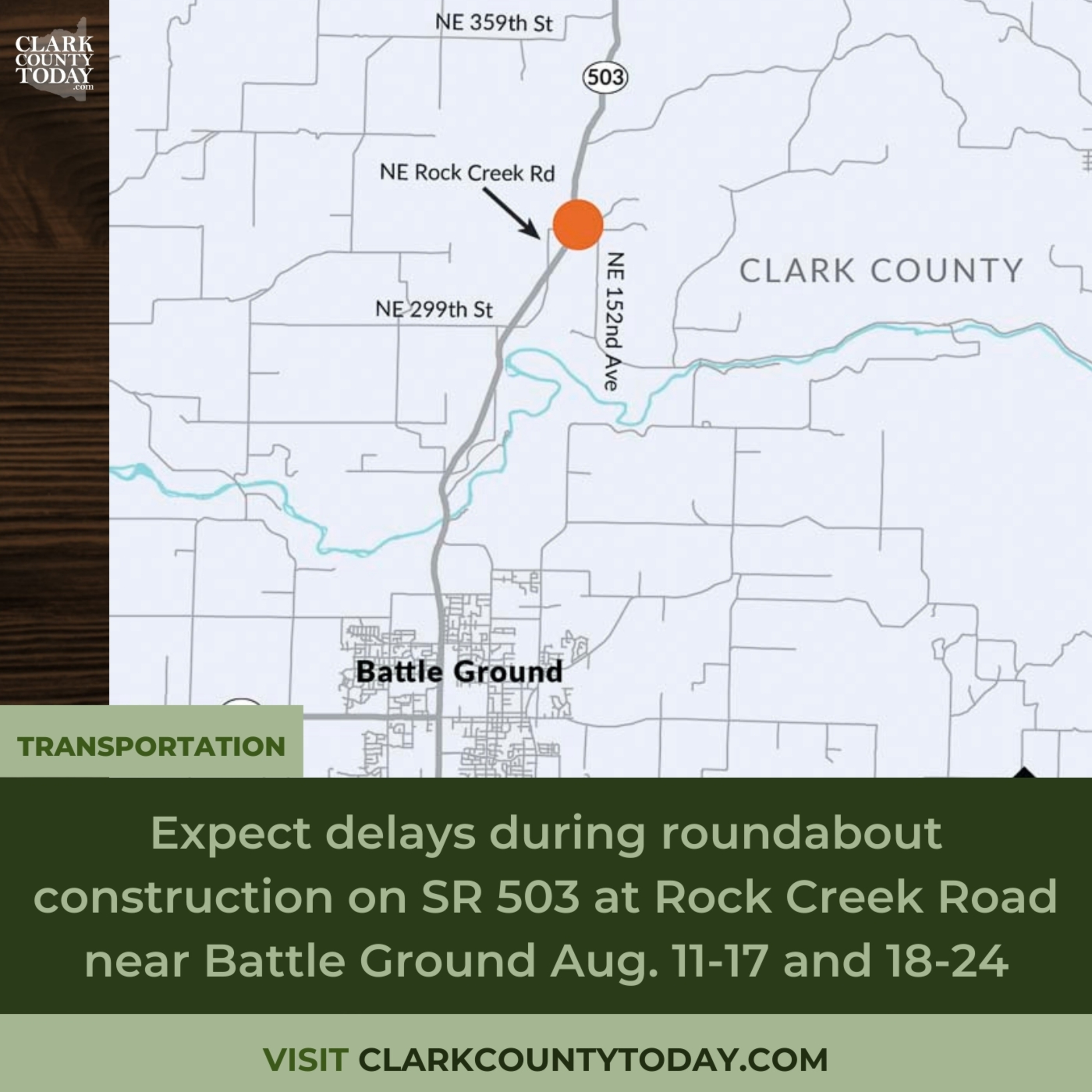 Expect delays during roundabout construction on SR 503 at Rock Creek Road near Battle Ground Aug. 11-17 and 18-24