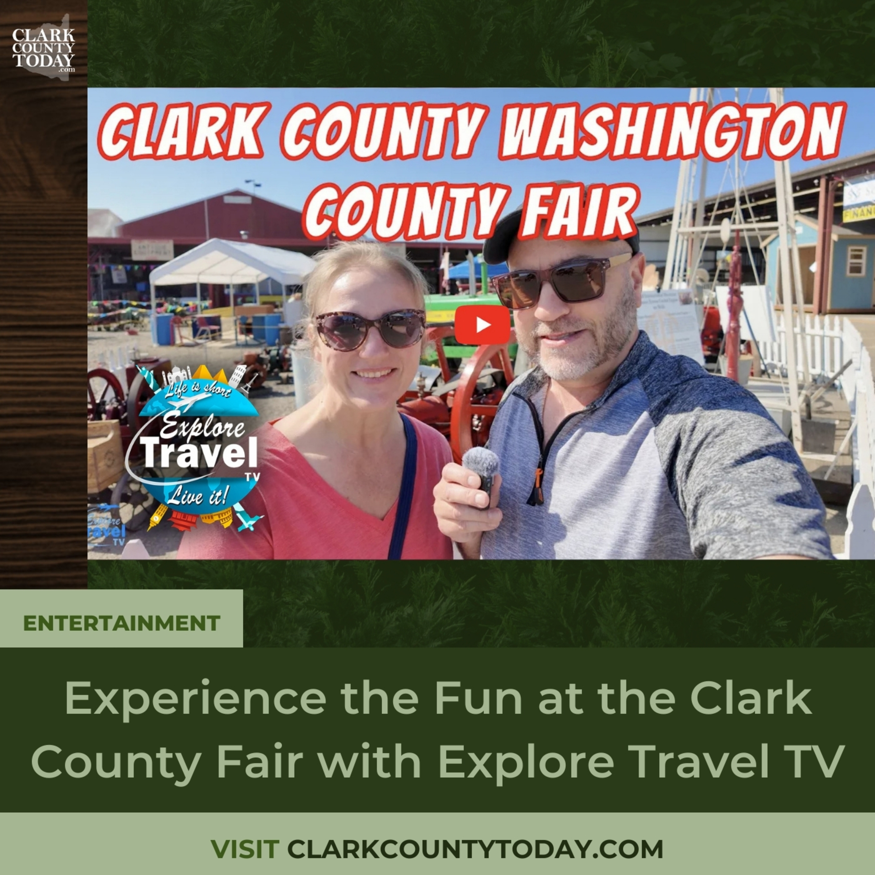 Experience the Fun at the Clark County Fair with Explore Travel TV