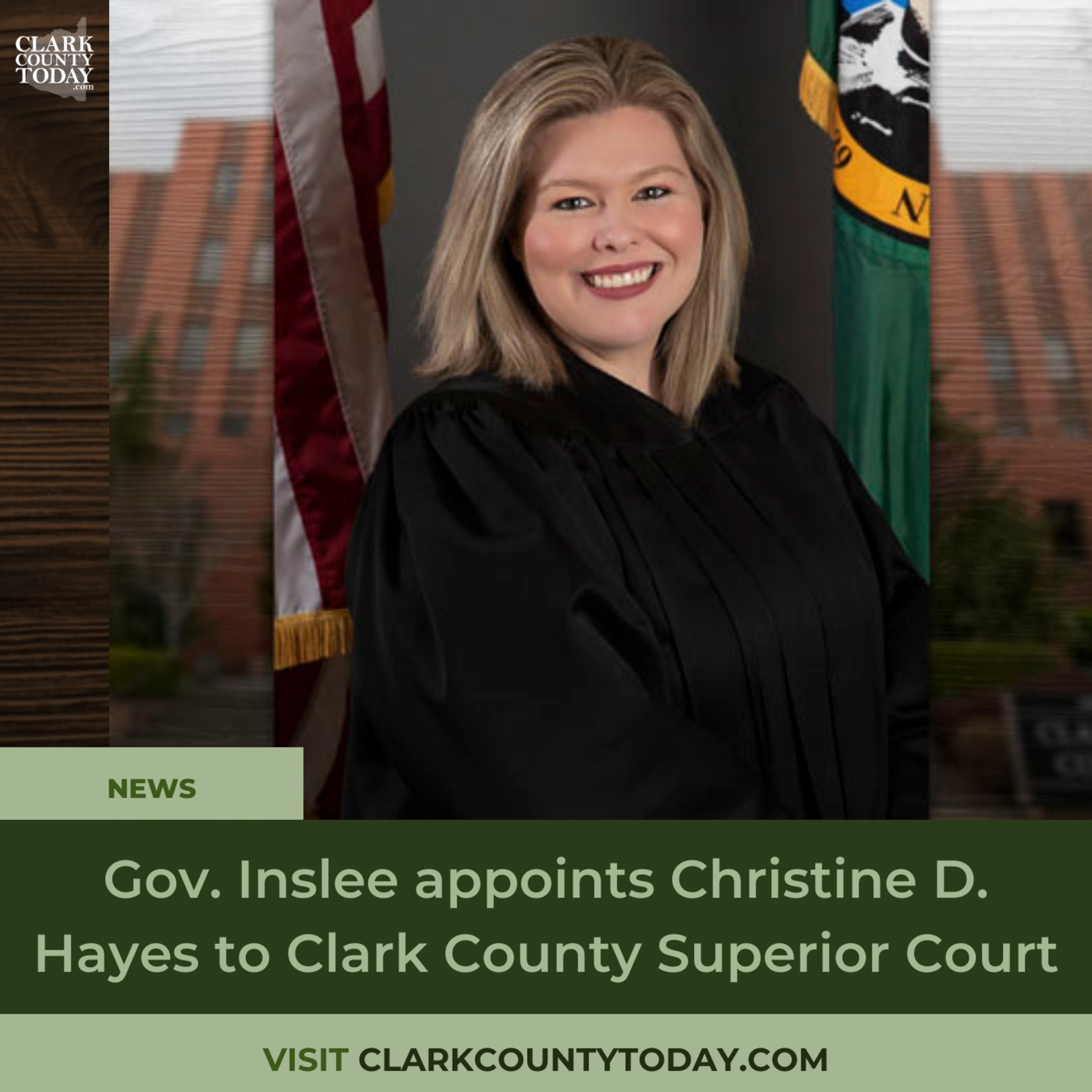 Gov. Inslee appoints Christine D. Hayes to Clark County Superior Court