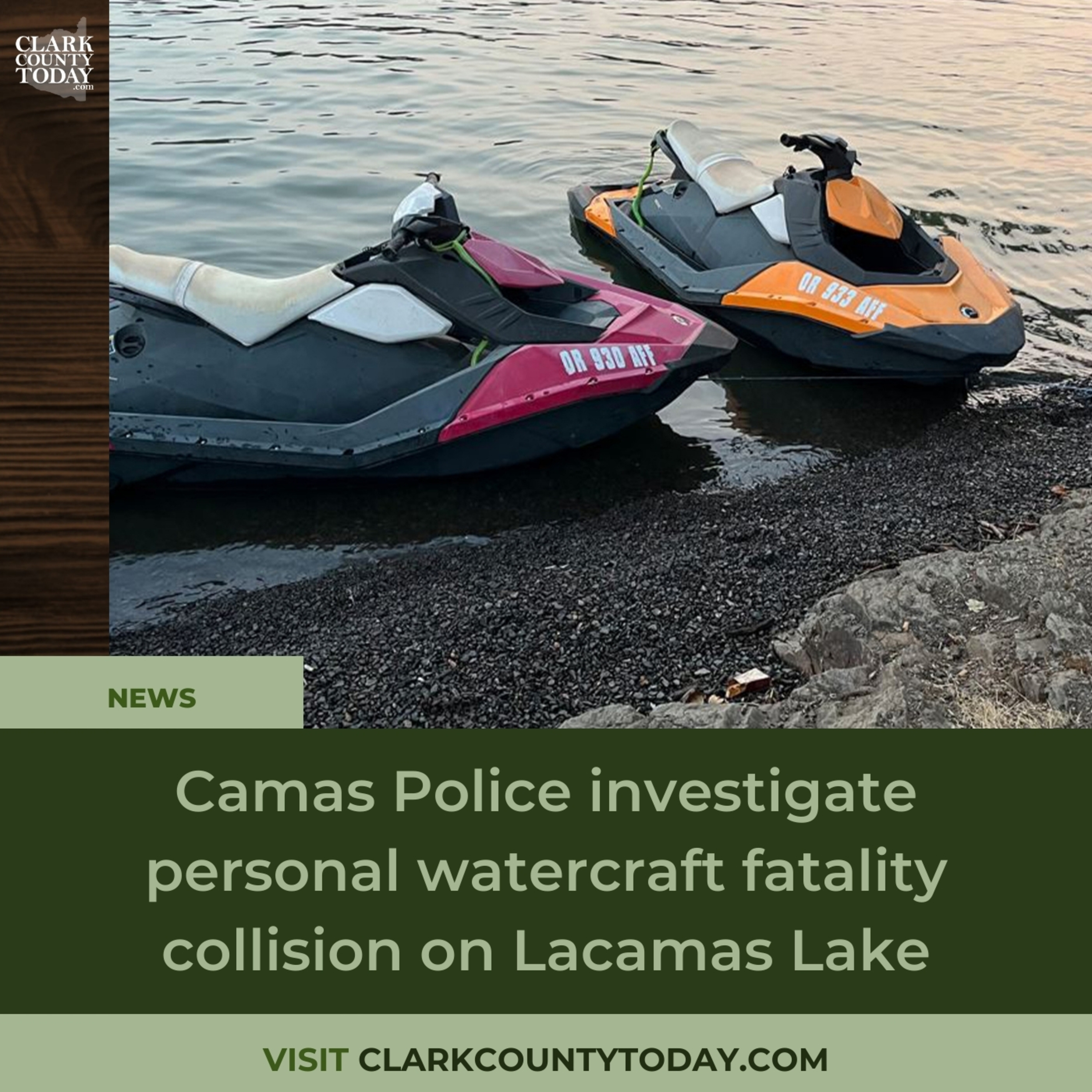 Camas Police investigate personal watercraft fatality collision on Lacamas Lake