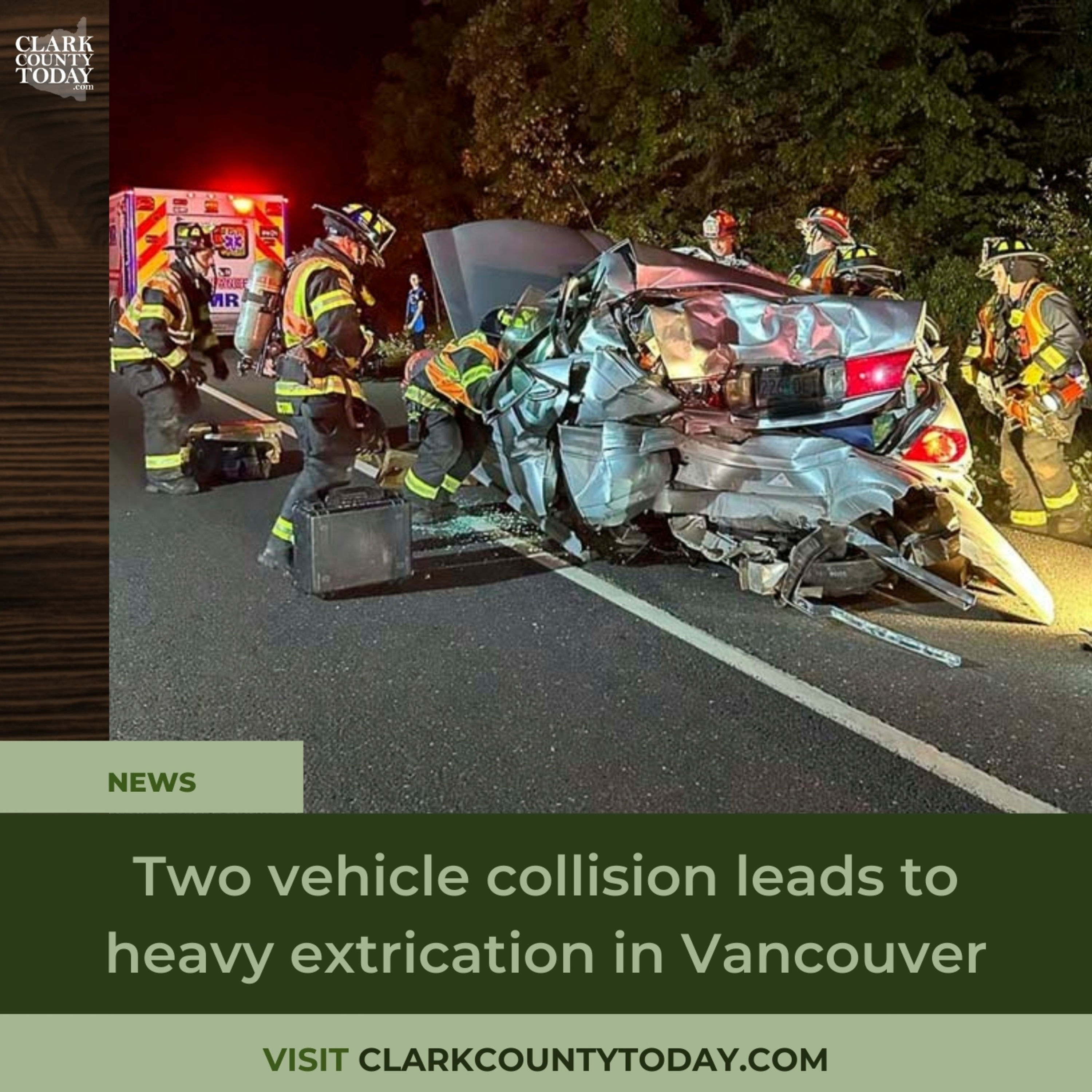 Two vehicle collision leads to heavy extrication in Vancouver