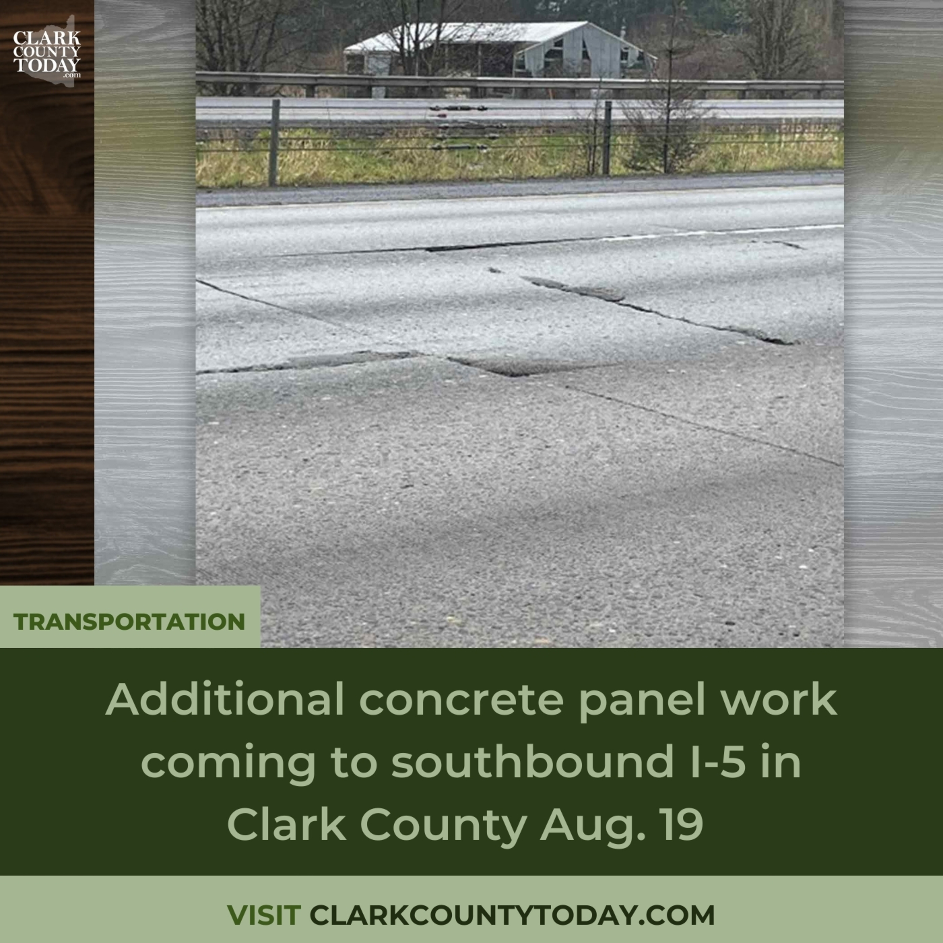 Additional concrete panel work coming to southbound I-5 in Clark County Aug. 19
