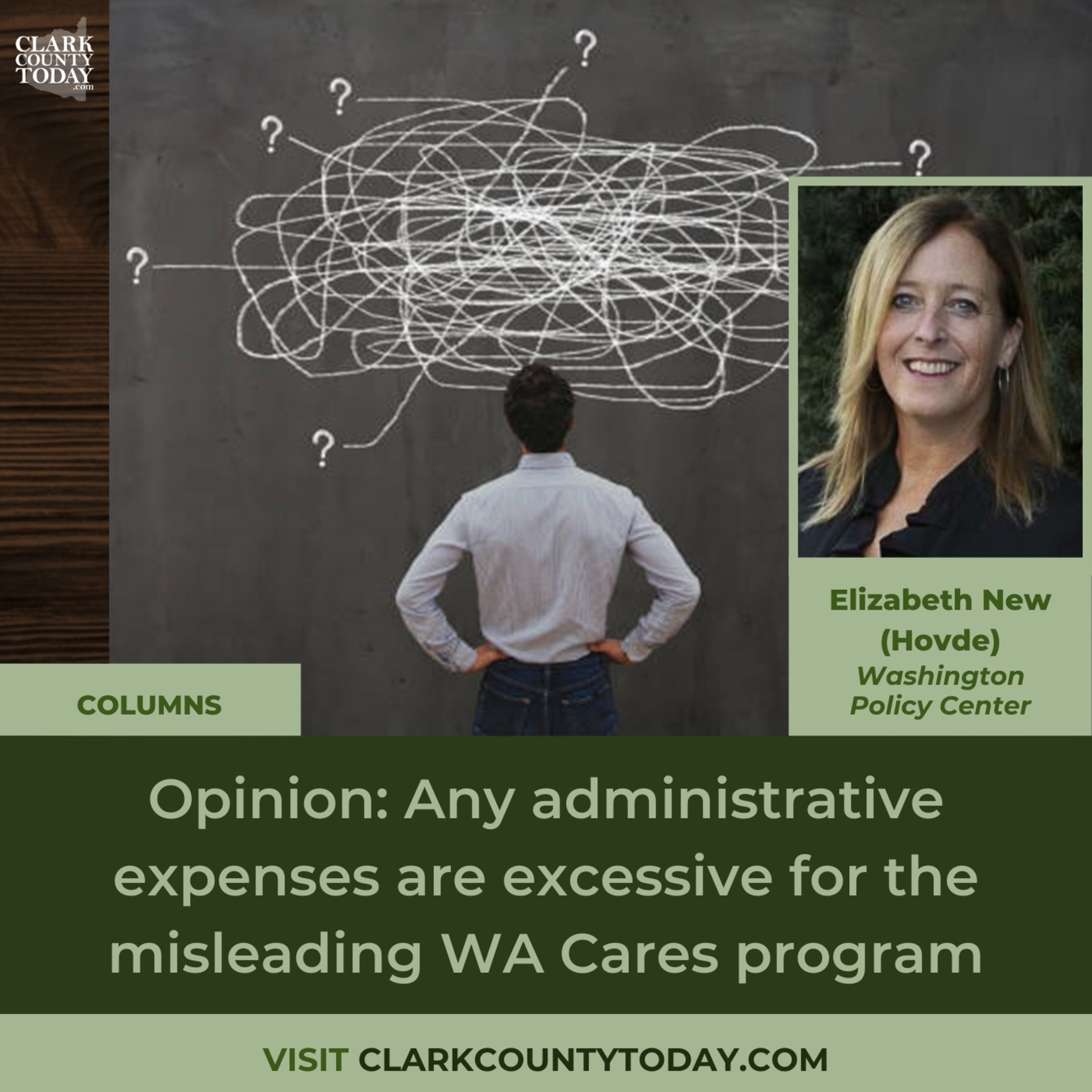 Opinion: Any administrative expenses are excessive for the misleading WA Cares program