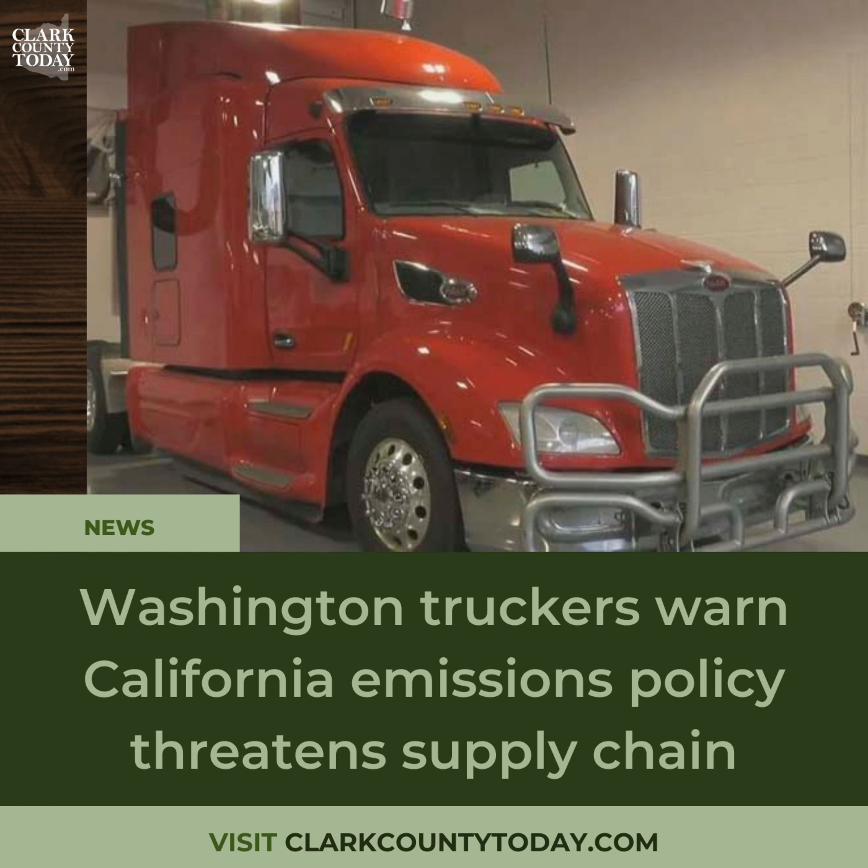 Washington truckers warn California emissions policy threatens supply chain