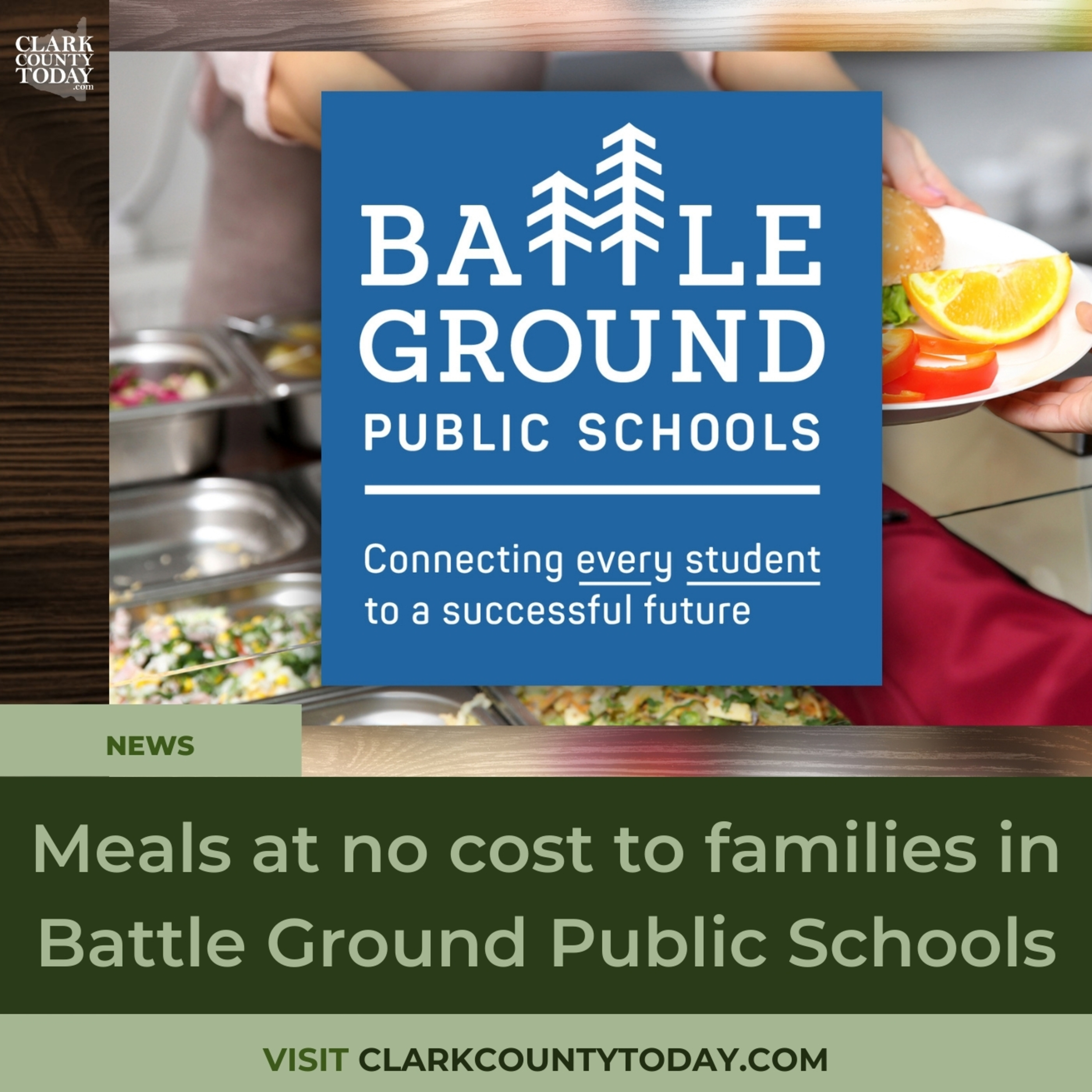 Meals at no cost to families in Battle Ground Public Schools