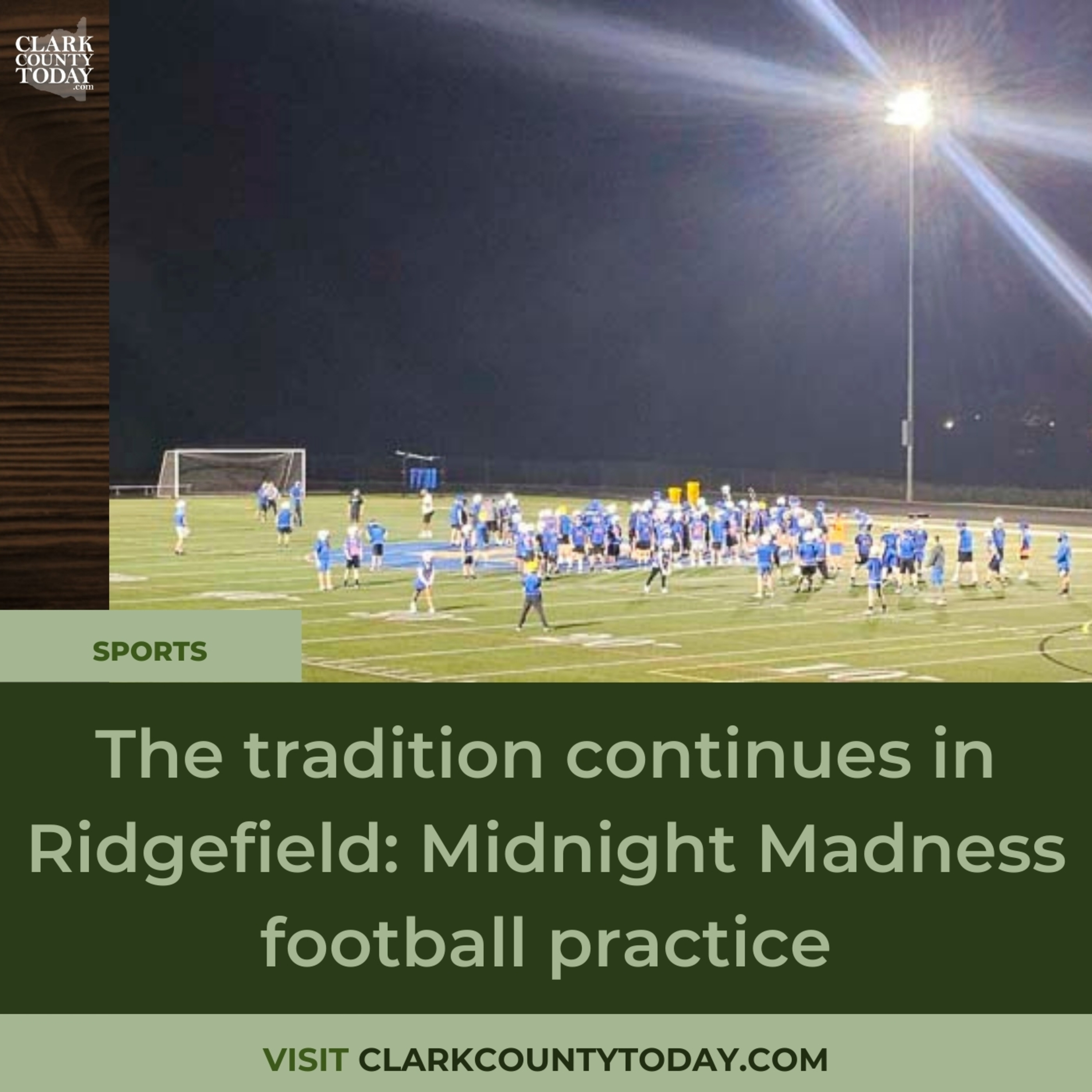 The tradition continues in Ridgefield: Midnight Madness football practice