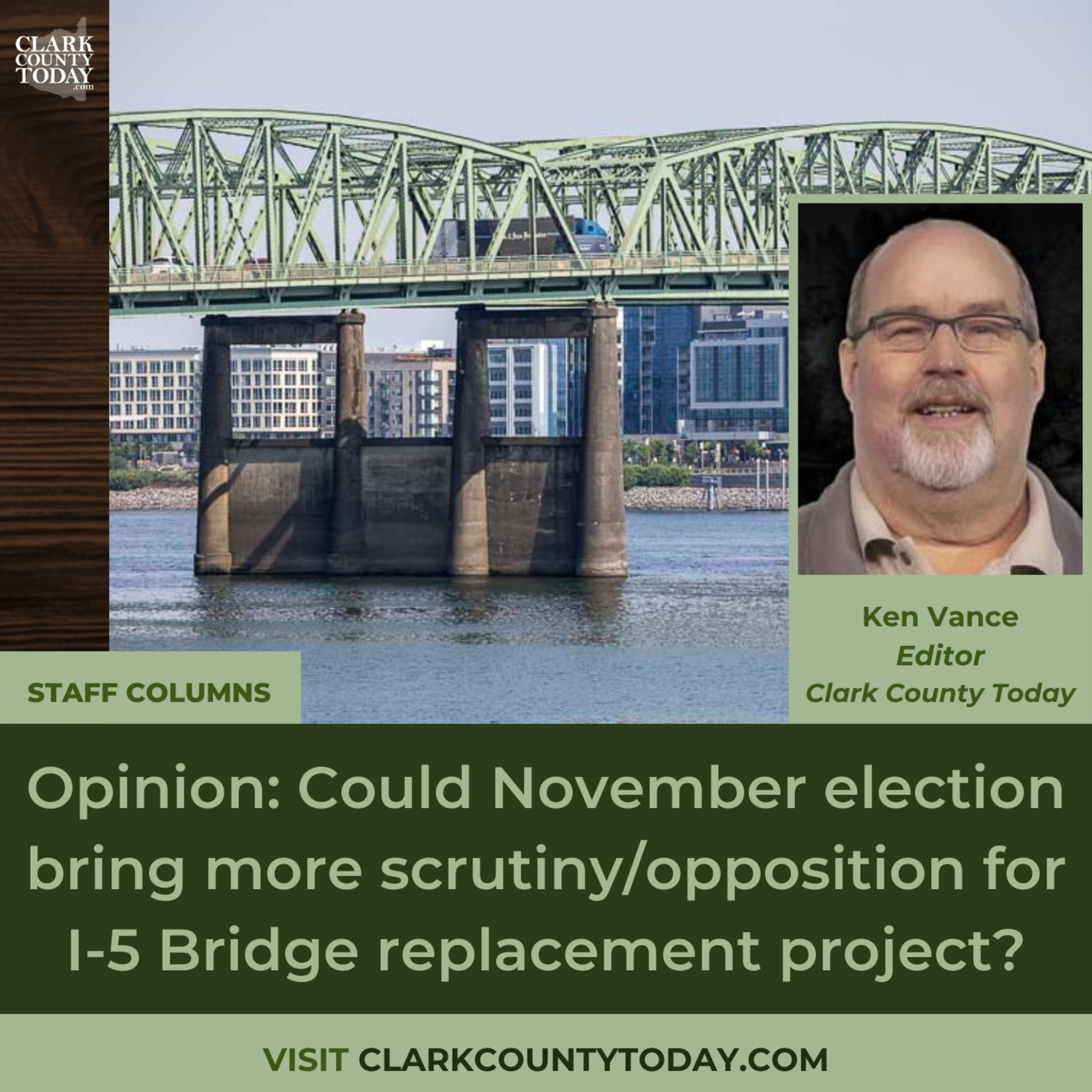 Opinion: Could November election bring more scrutiny/opposition for I-5 Bridge replacement project?
