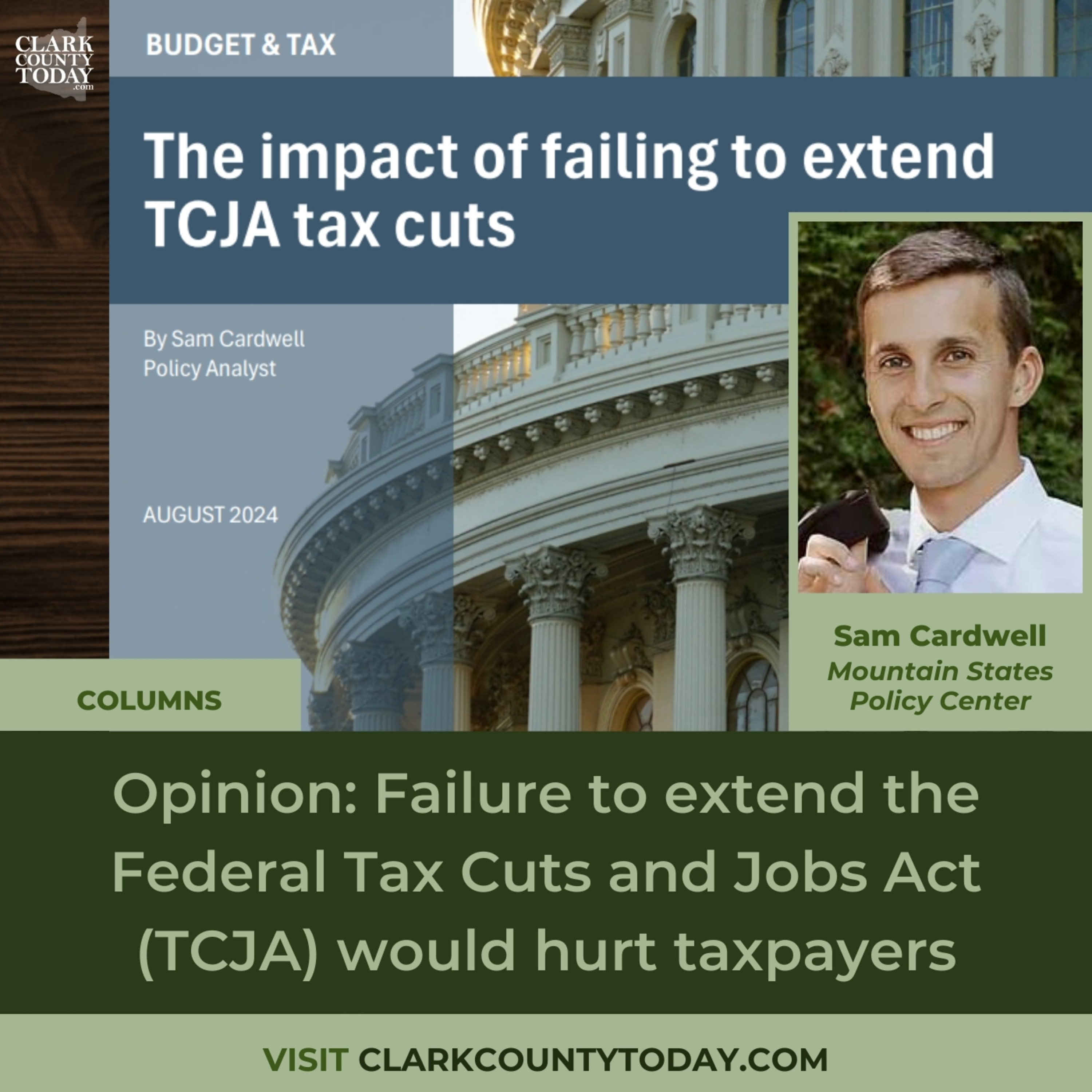 Opinion: Failure to extend the Federal Tax Cuts and Jobs Act (TCJA) would hurt taxpayers