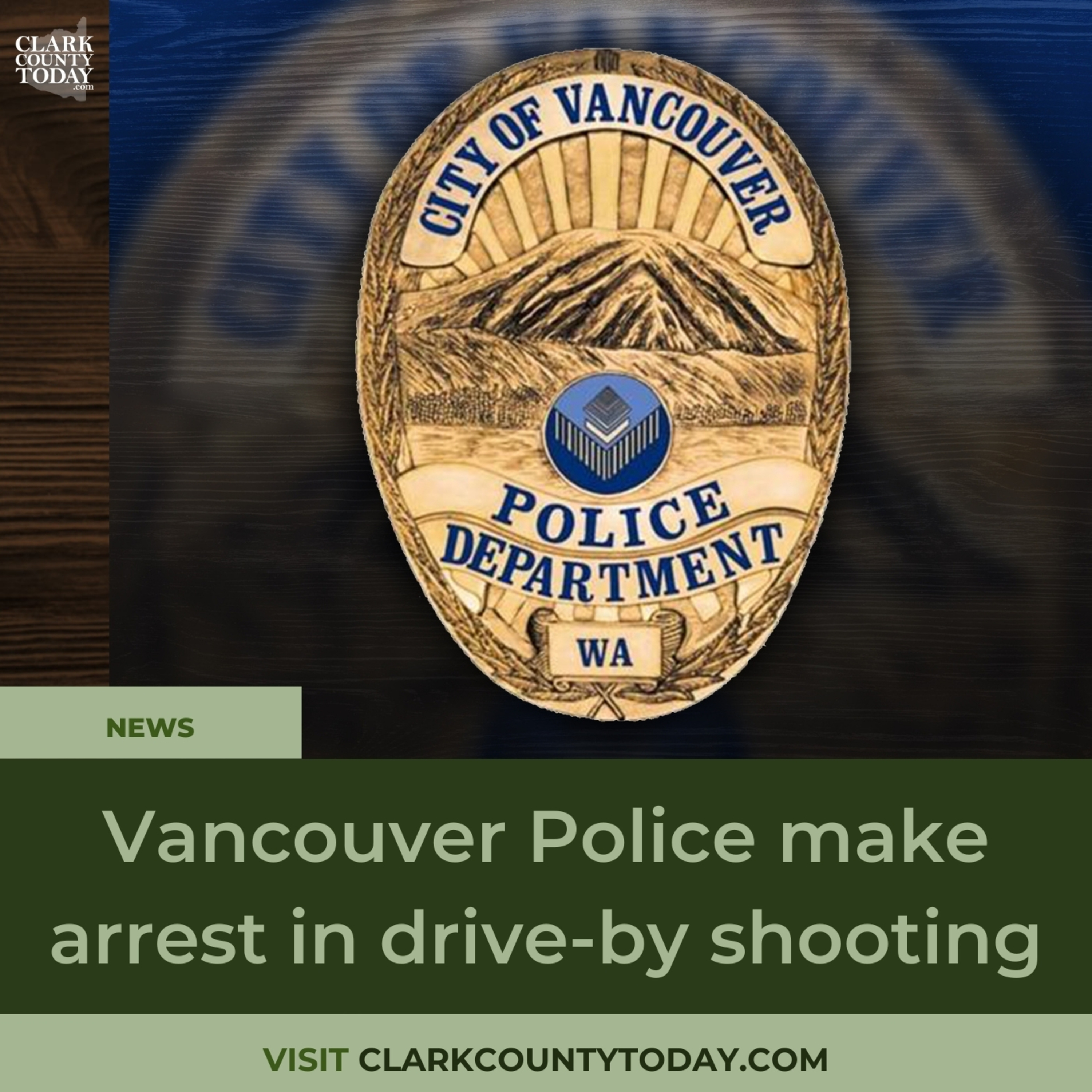 Vancouver Police make arrest in drive-by shooting