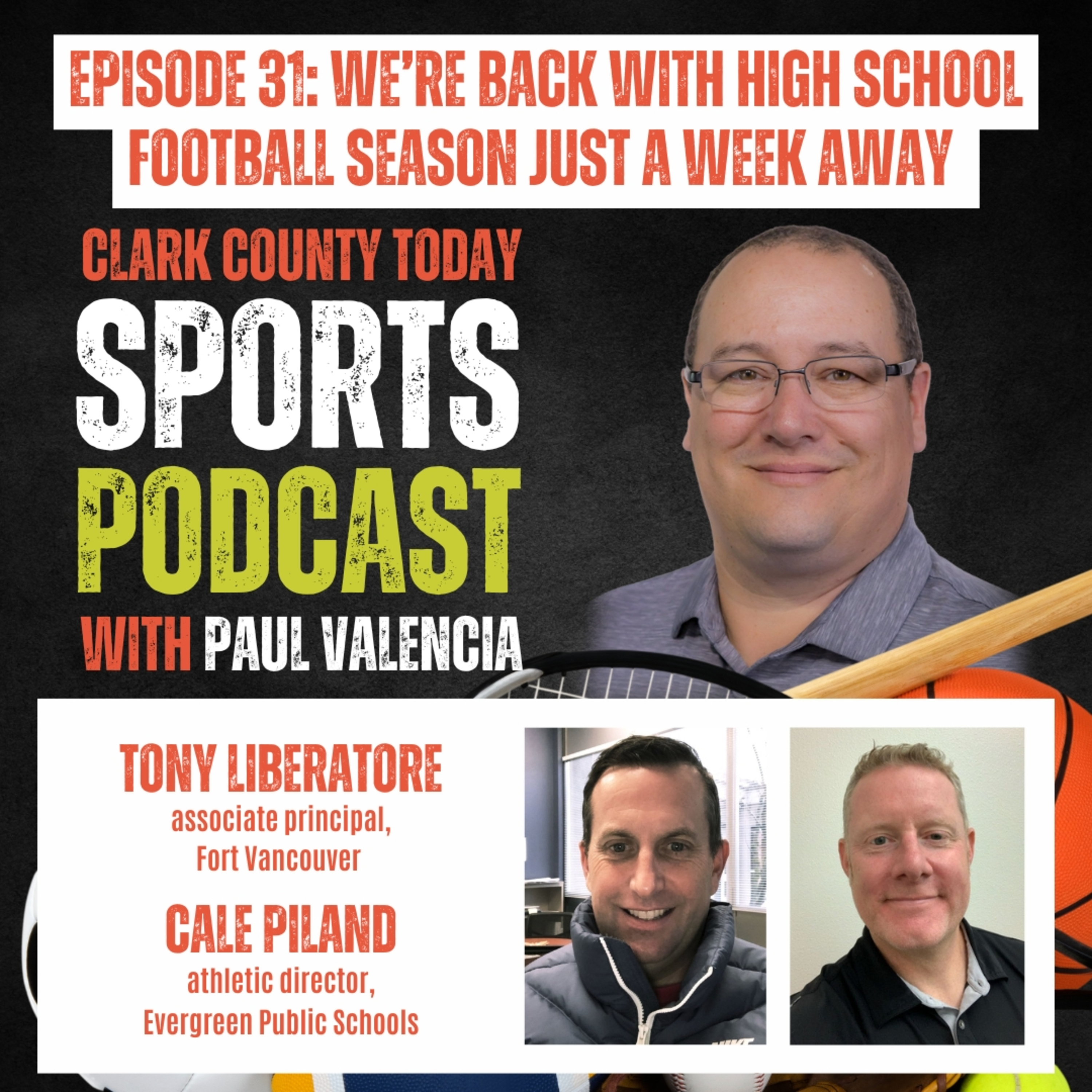 Clark County Today Sports Podcast, Aug. 30, 2024: We’re back with high school football season just a week away