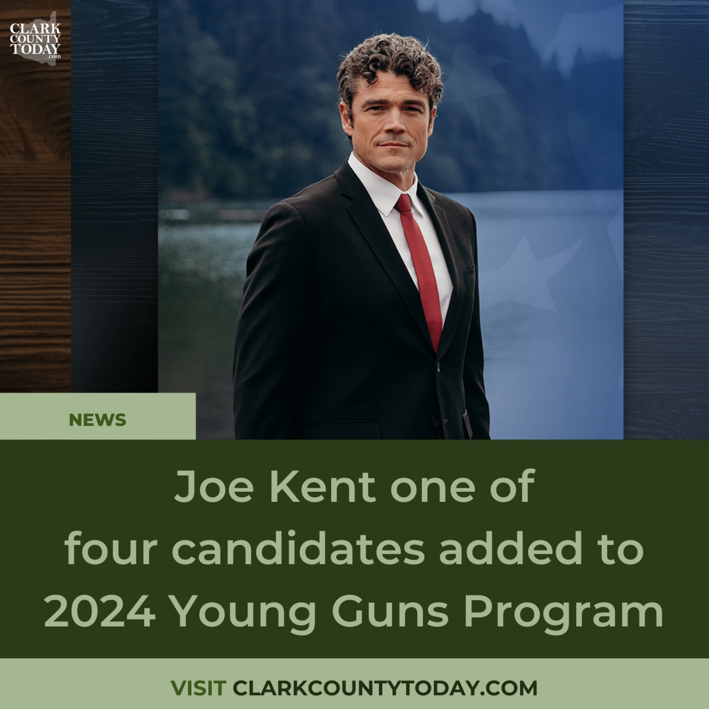 Joe Kent one of four candidates added to 2024 Young Guns Program