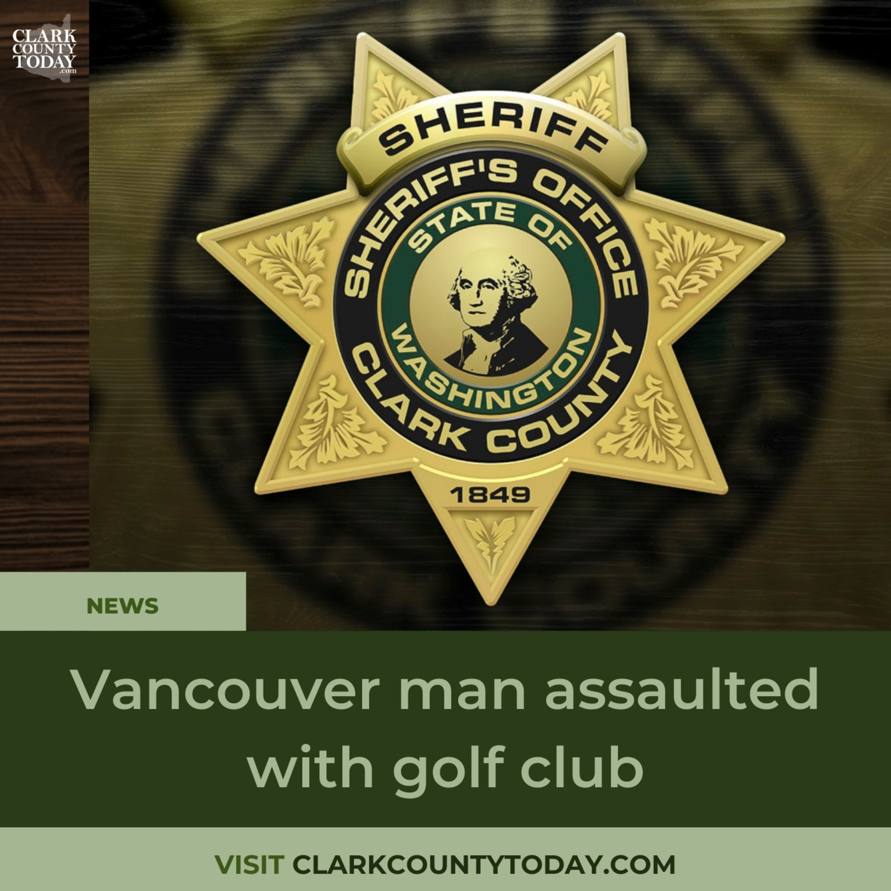 Vancouver man assaulted with golf club