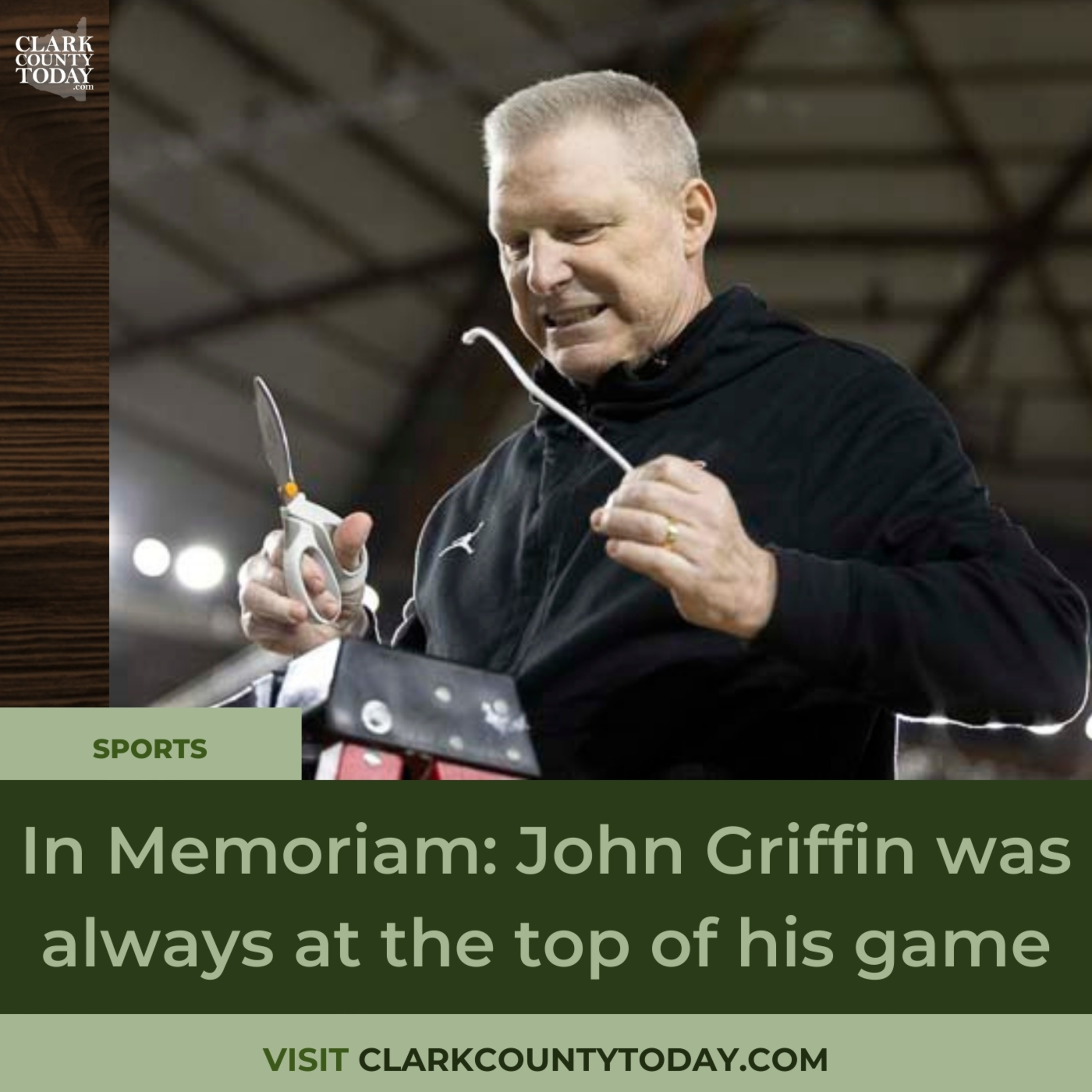 In Memoriam: John Griffin was always at the top of his game