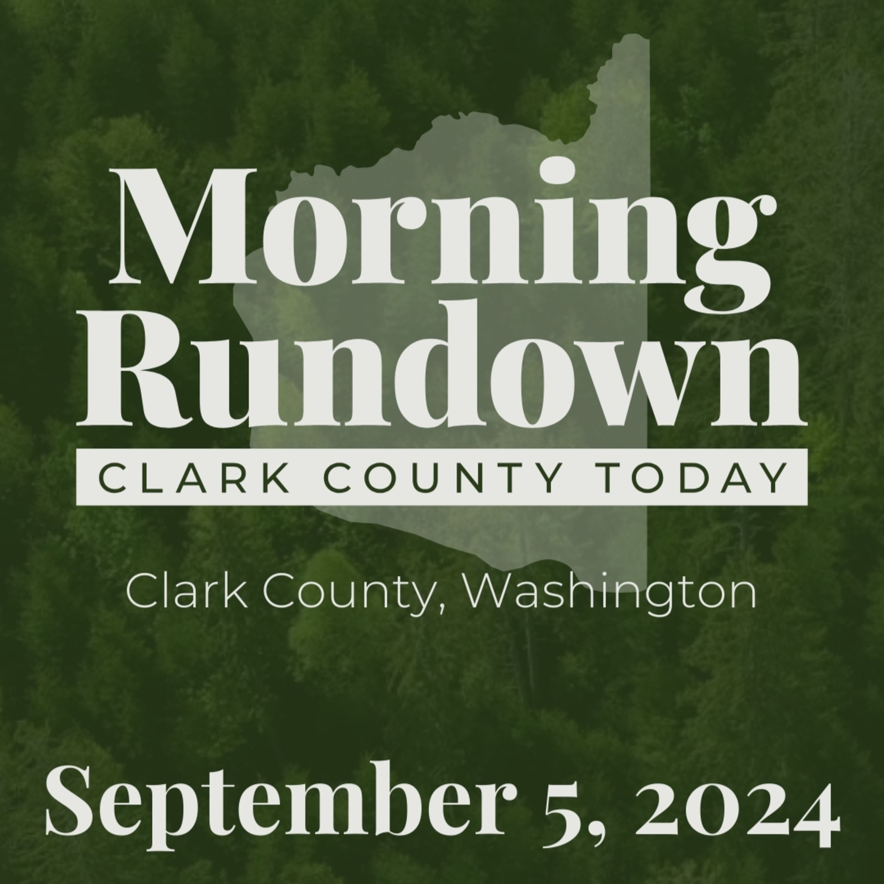 Sept 5 CCT Morning Rundown: Camas budget cuts, career fairs, Furry Friends dinner tickets