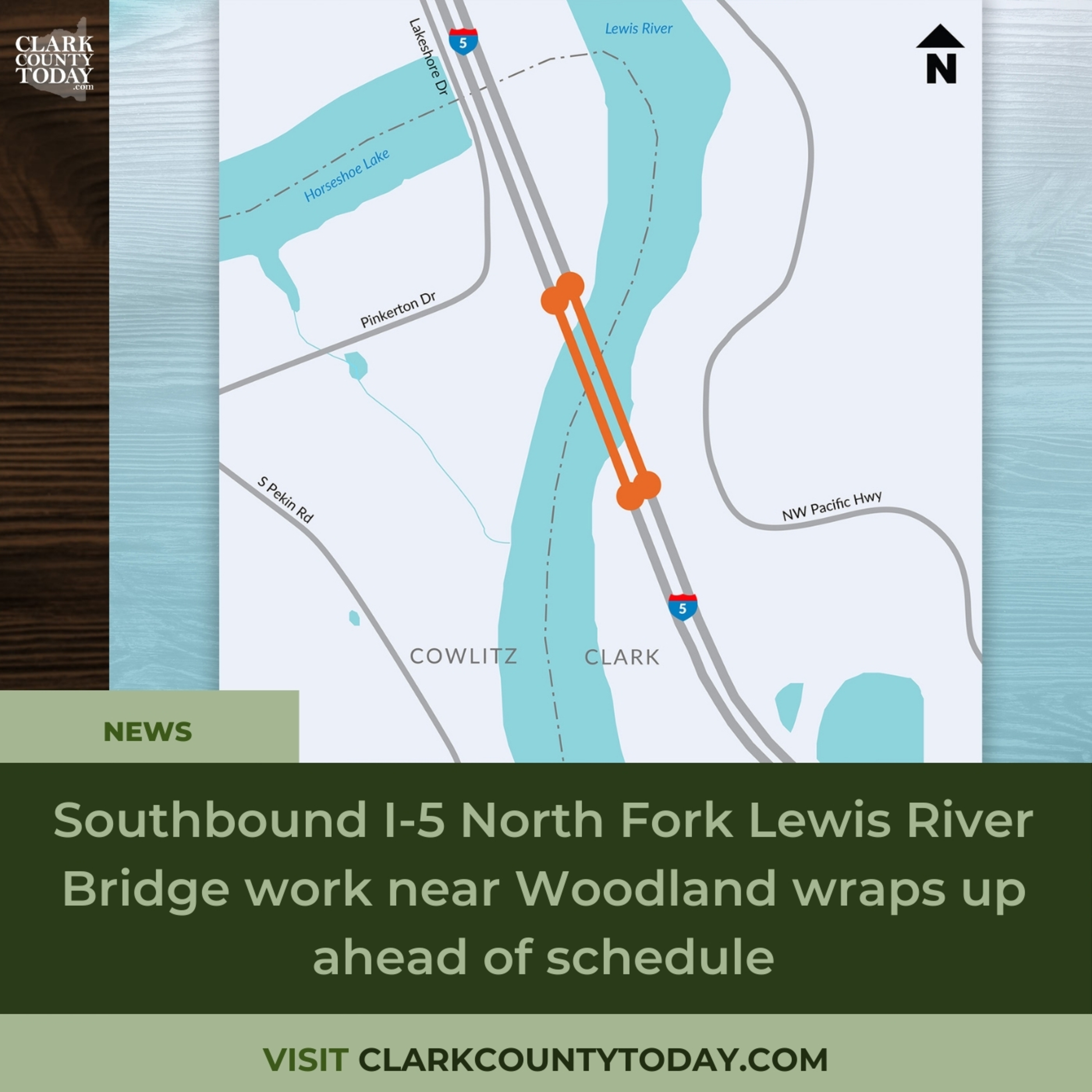 Southbound I-5 North Fork Lewis River Bridge work near Woodland wraps up ahead of schedule