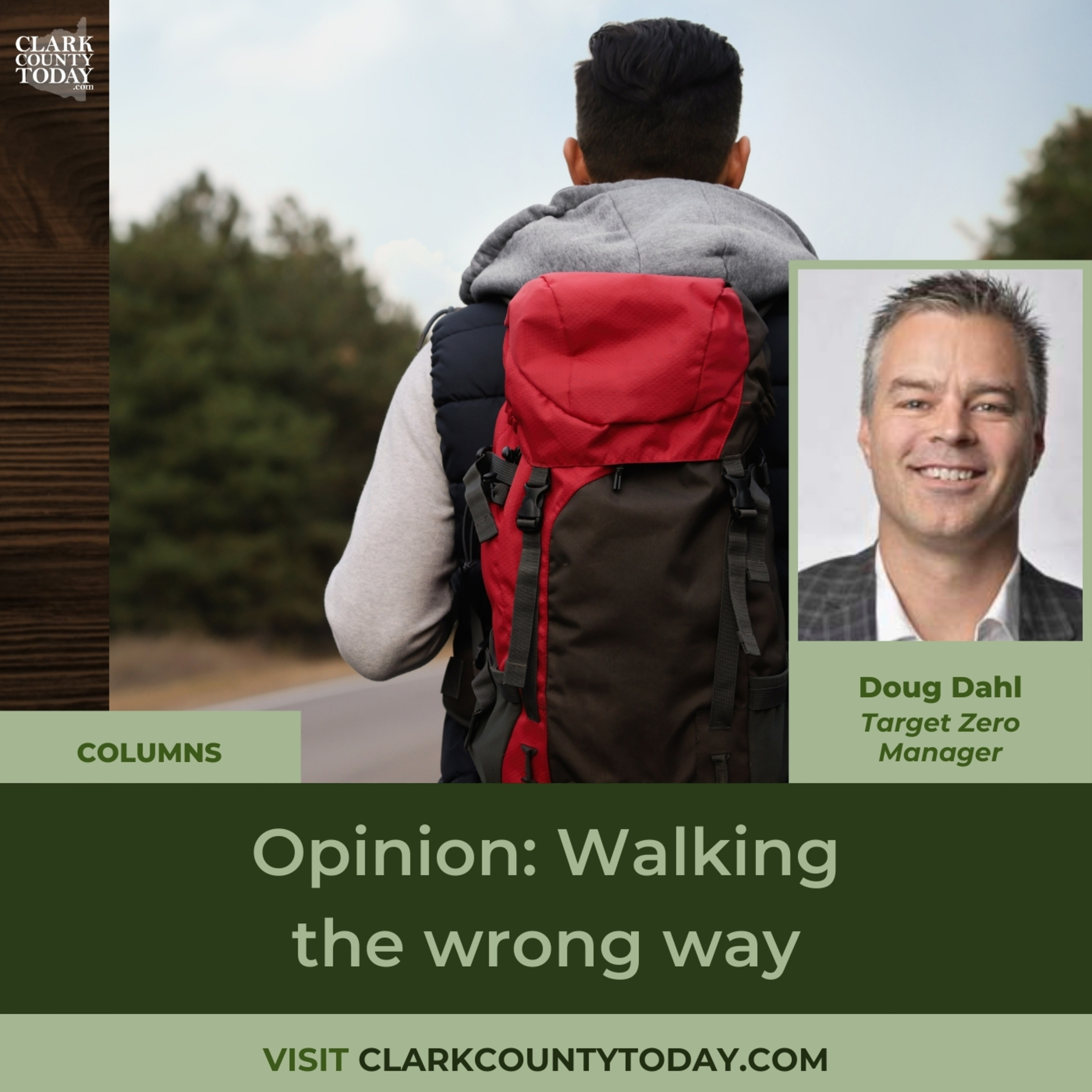 Opinion: Walking the wrong way