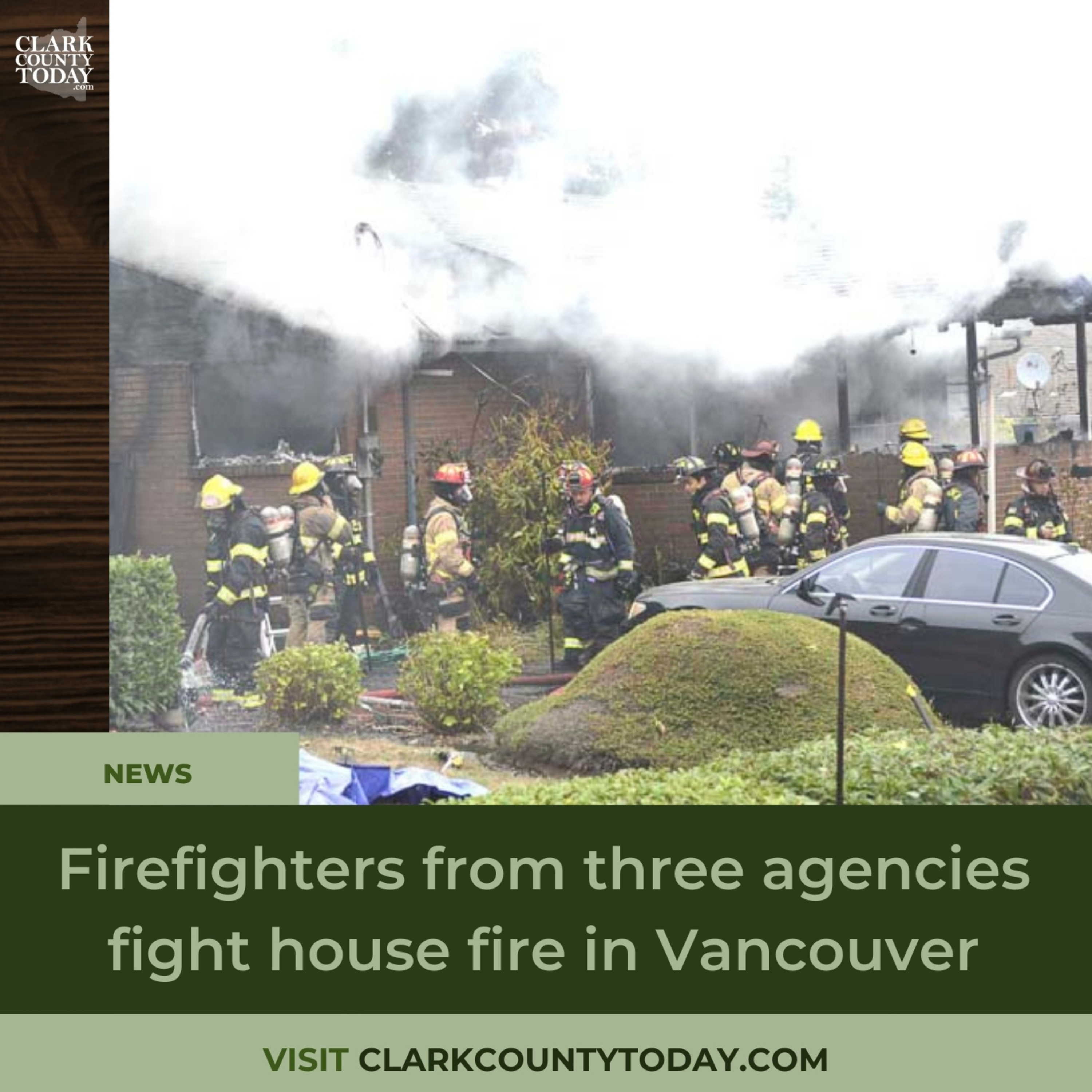 Firefighters from three agencies fight house fire in Vancouver