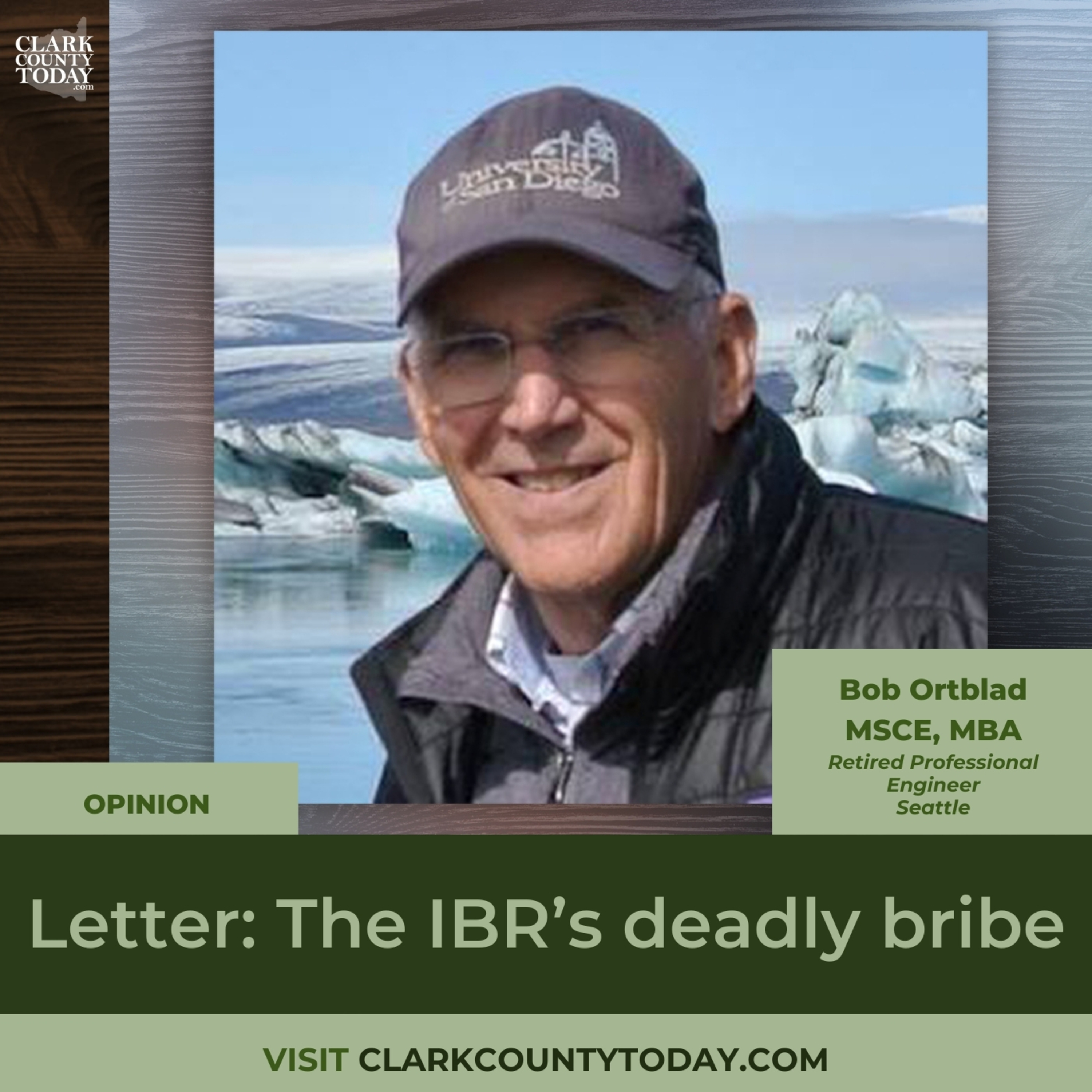 Letter: The IBR’s deadly bribe