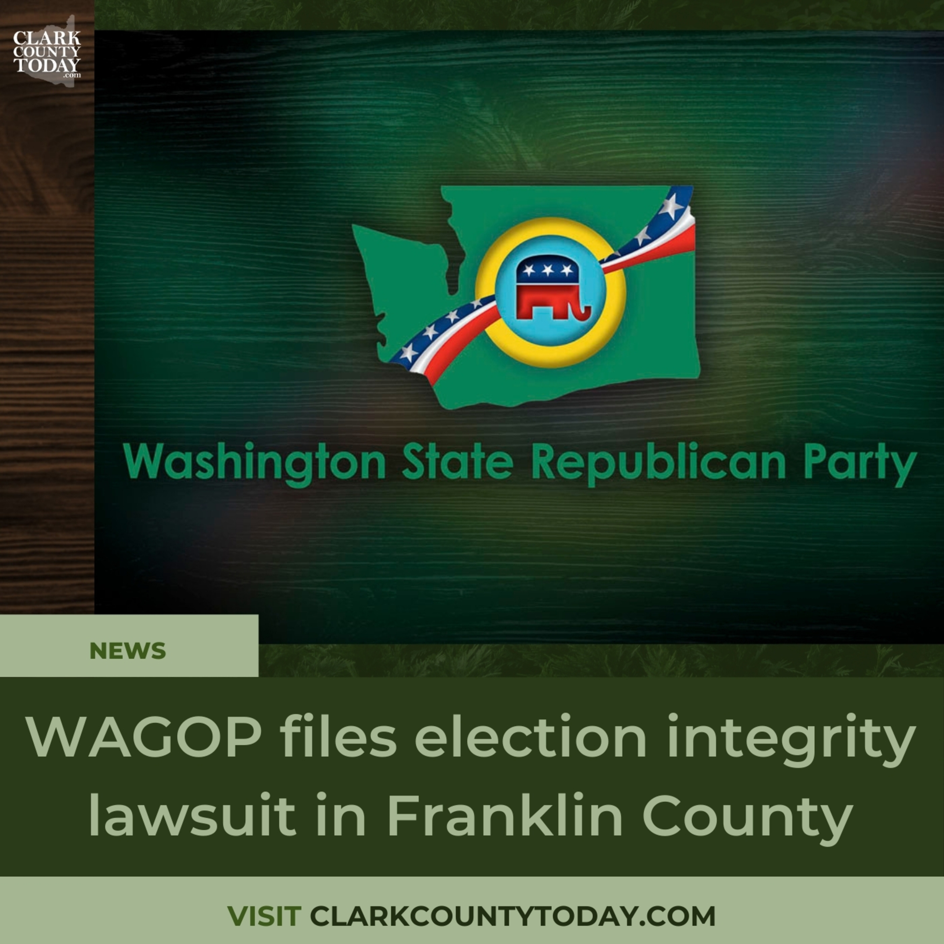 WAGOP files election integrity lawsuit in Franklin County