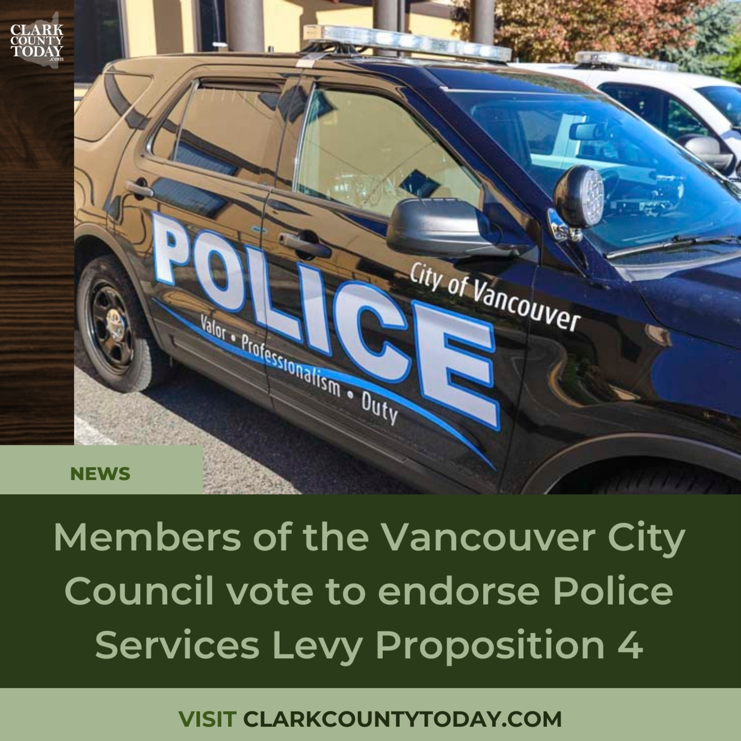 Members of the Vancouver City Council vote to endorse Police Services Levy Proposition 4