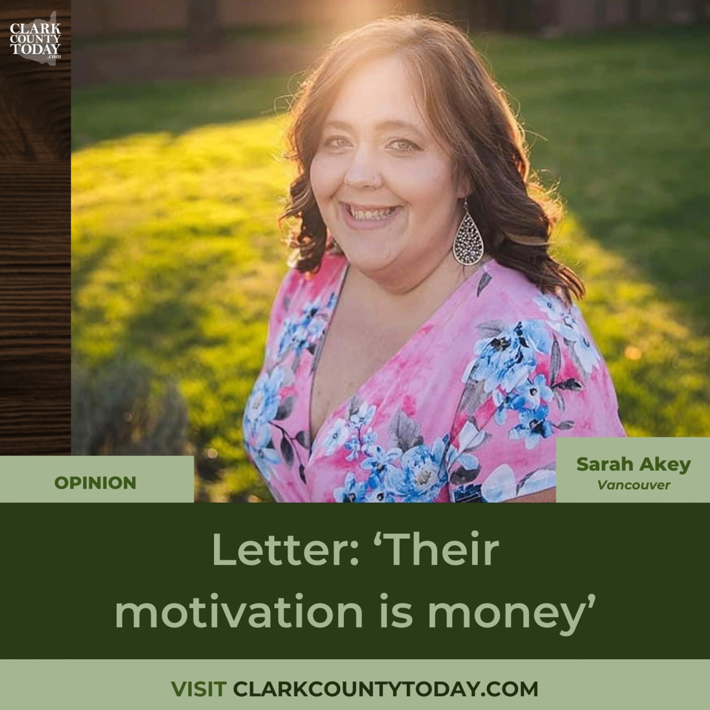 Letter: ‘Their motivation is money’