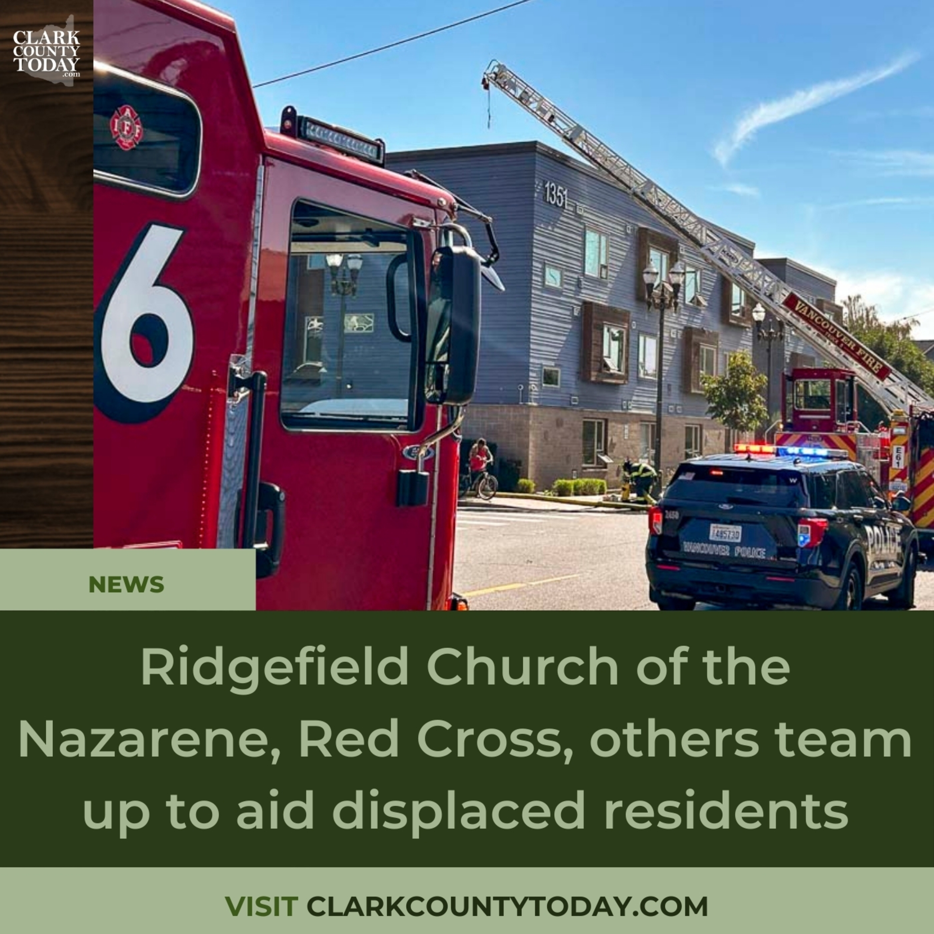 Ridgefield Church of the Nazarene, Red Cross, others team up to aid displaced residents