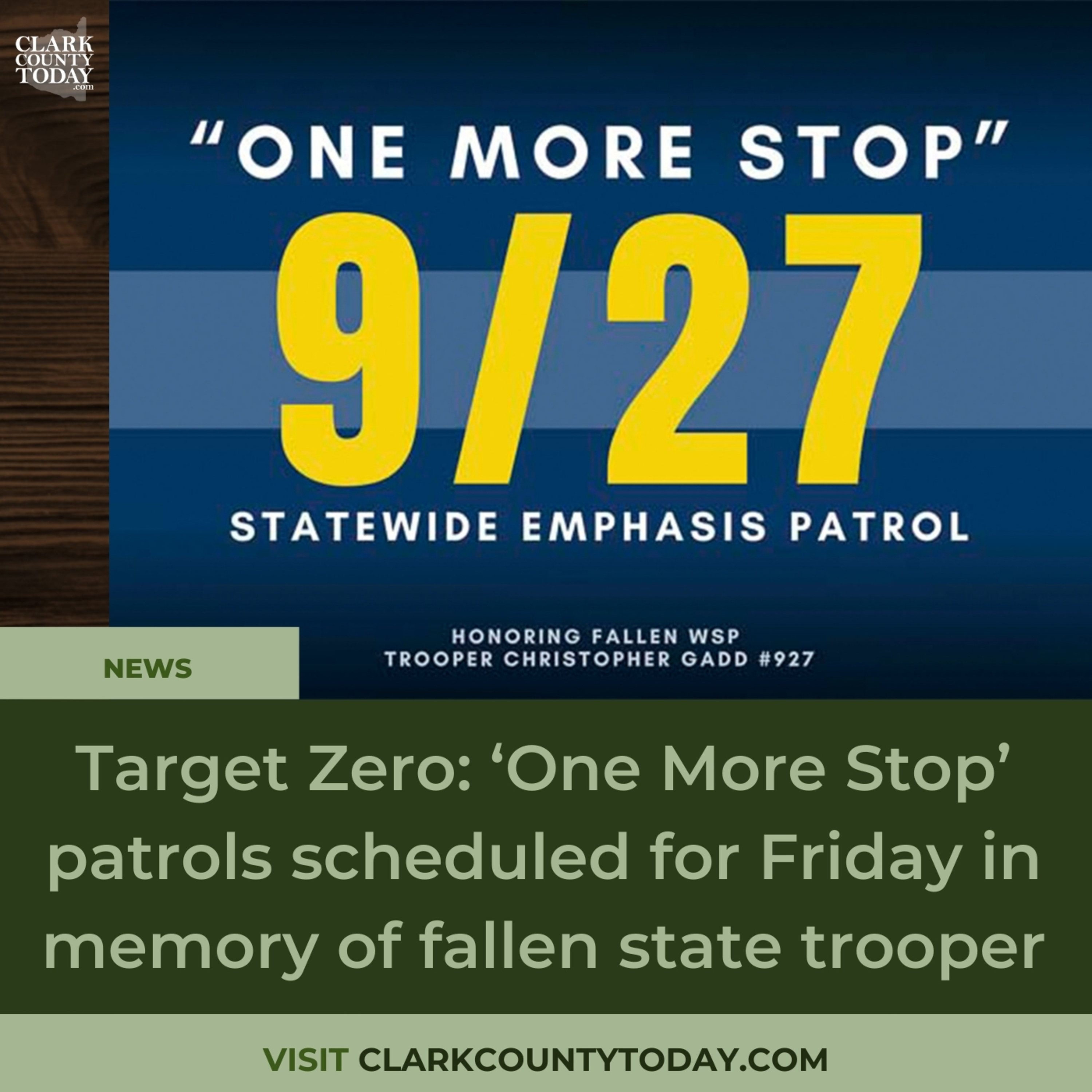 Target Zero: ‘One More Stop’ patrols scheduled for Friday in memory of fallen state trooper