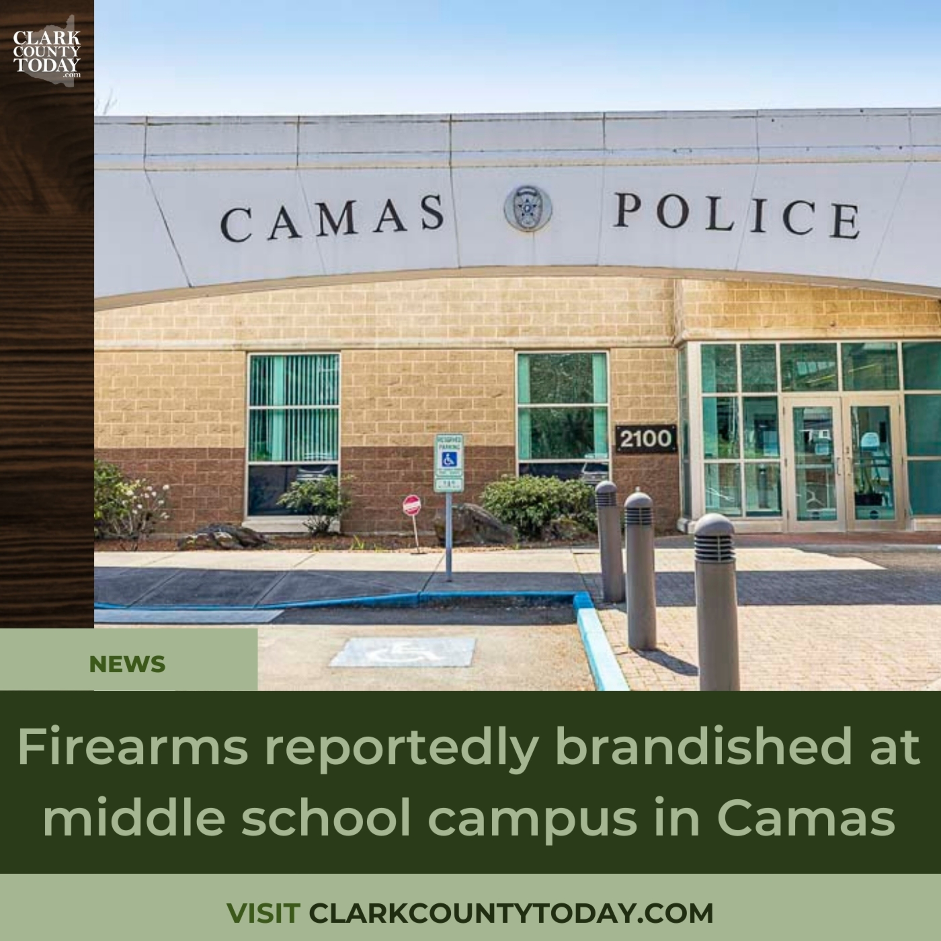 Firearms reportedly brandished at middle school campus in Camas