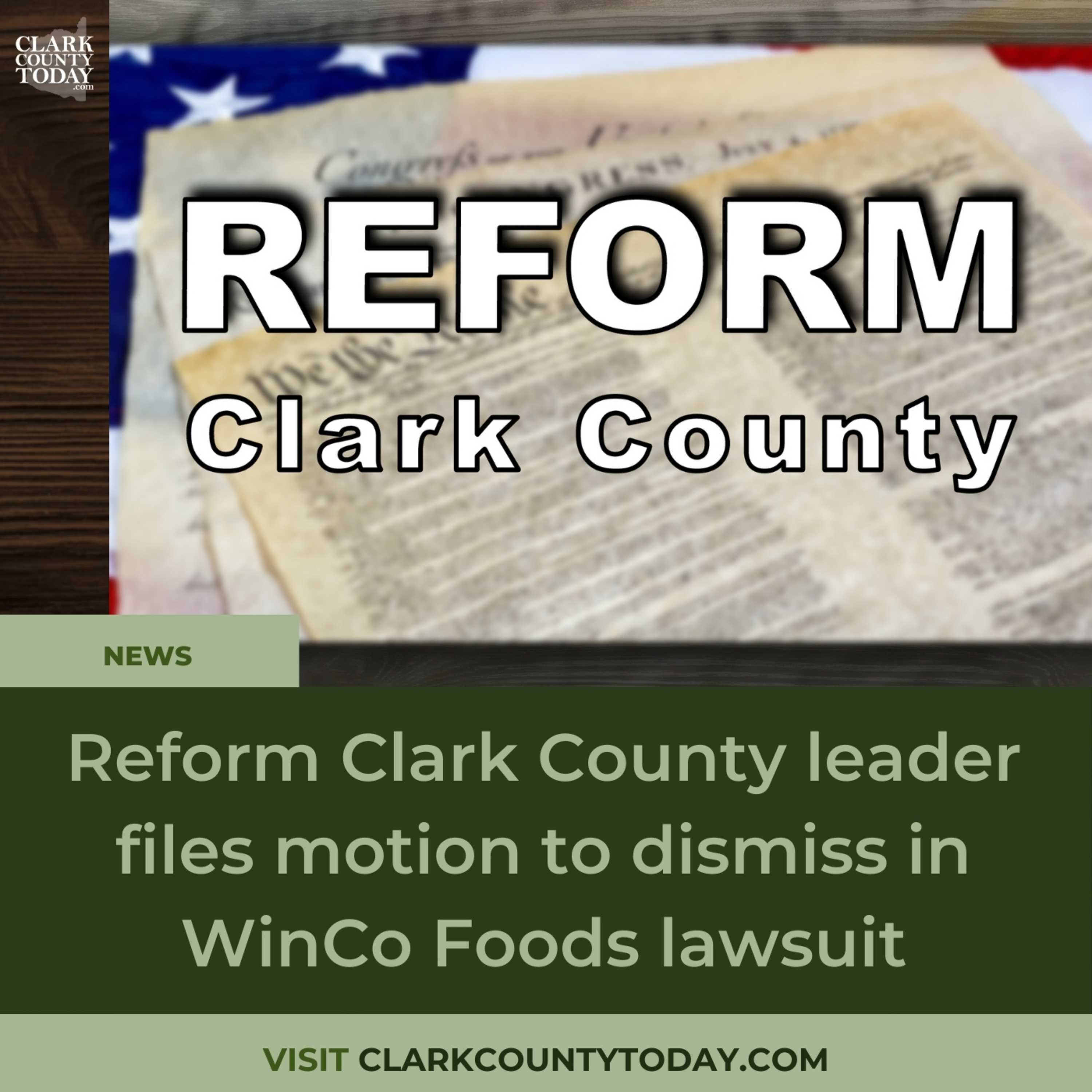 Reform Clark County leader files motion to dismiss in WinCo Foods lawsuit