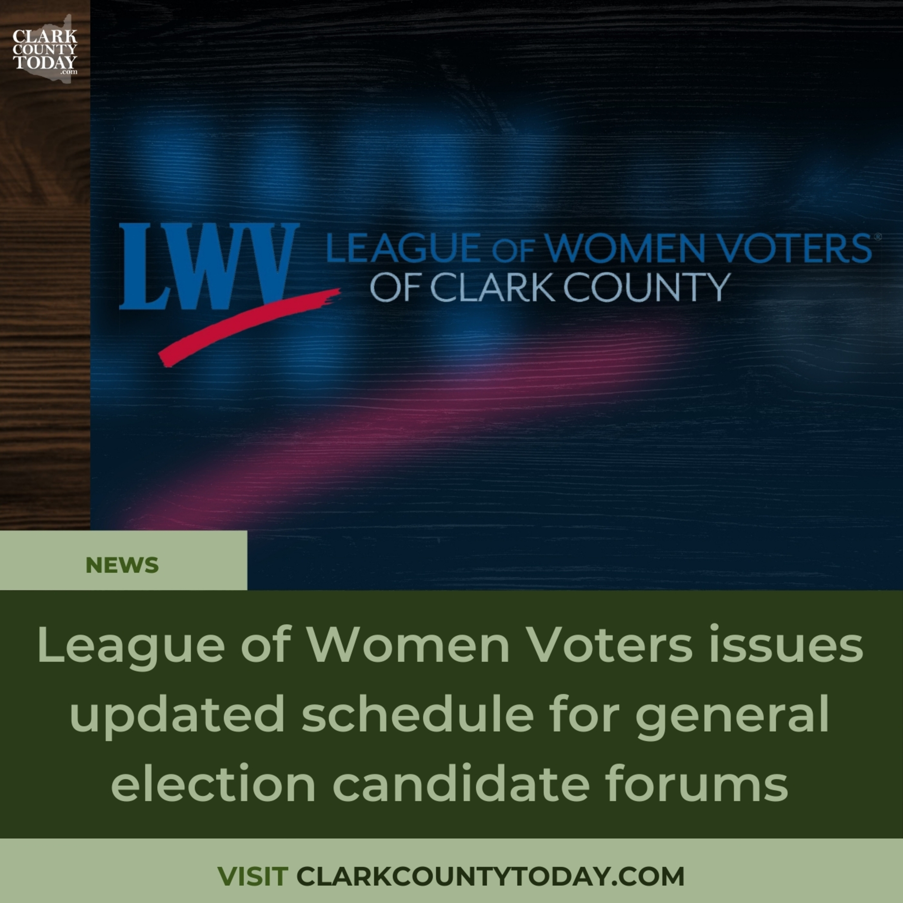 League of Women Voters issues updated schedule for general election candidate forums