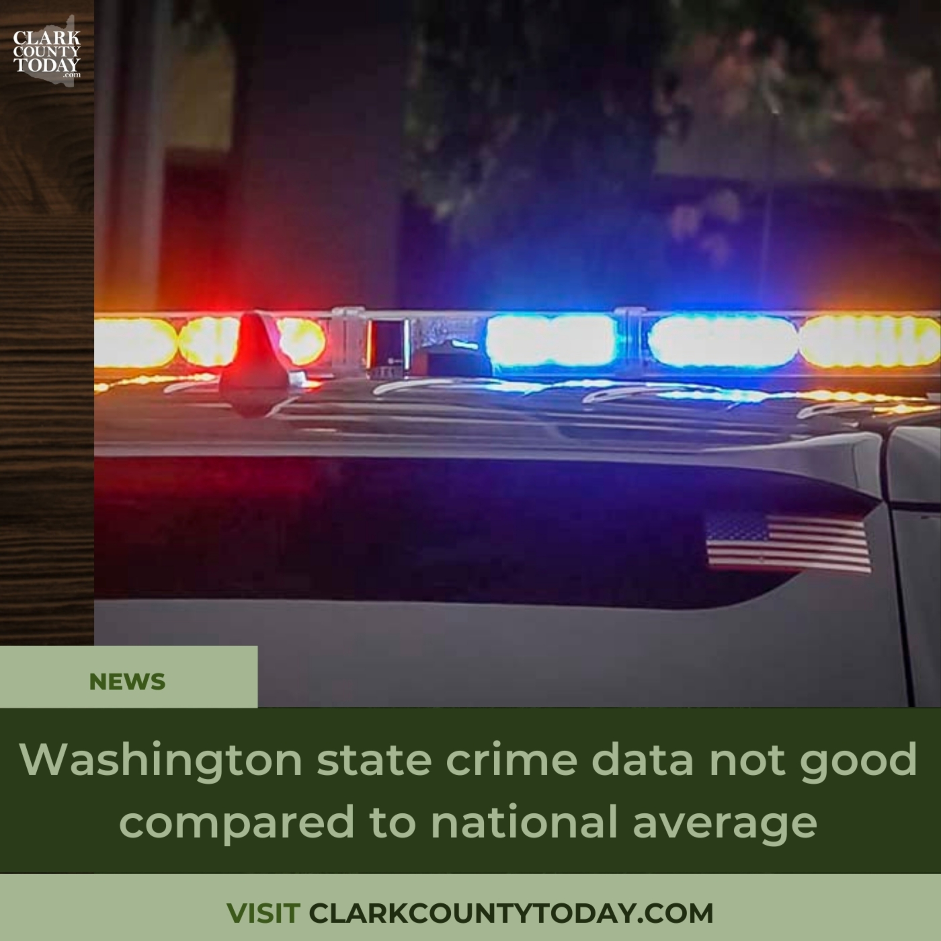 Washington state crime data not good compared to national average