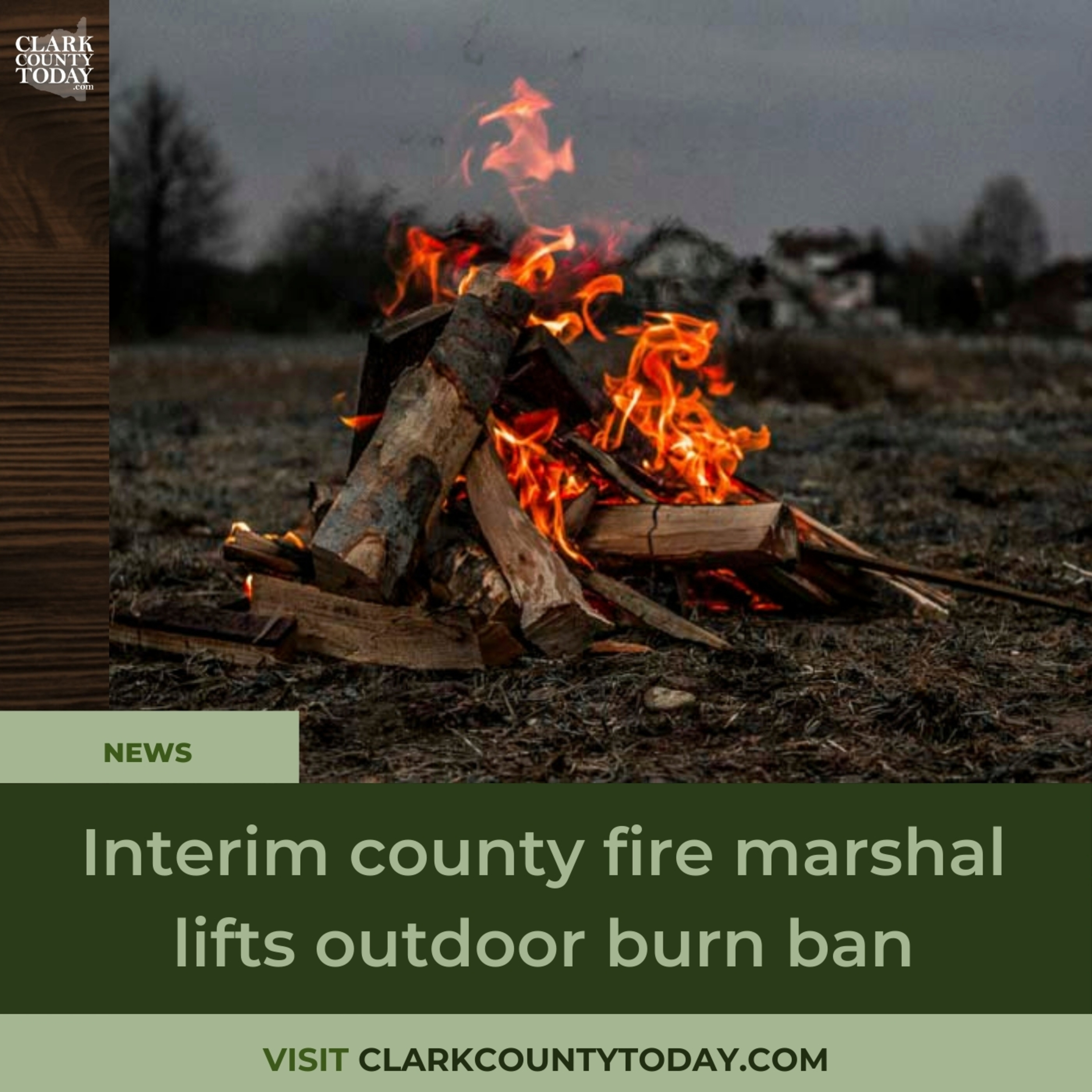 Interim county fire marshal lifts outdoor burn ban