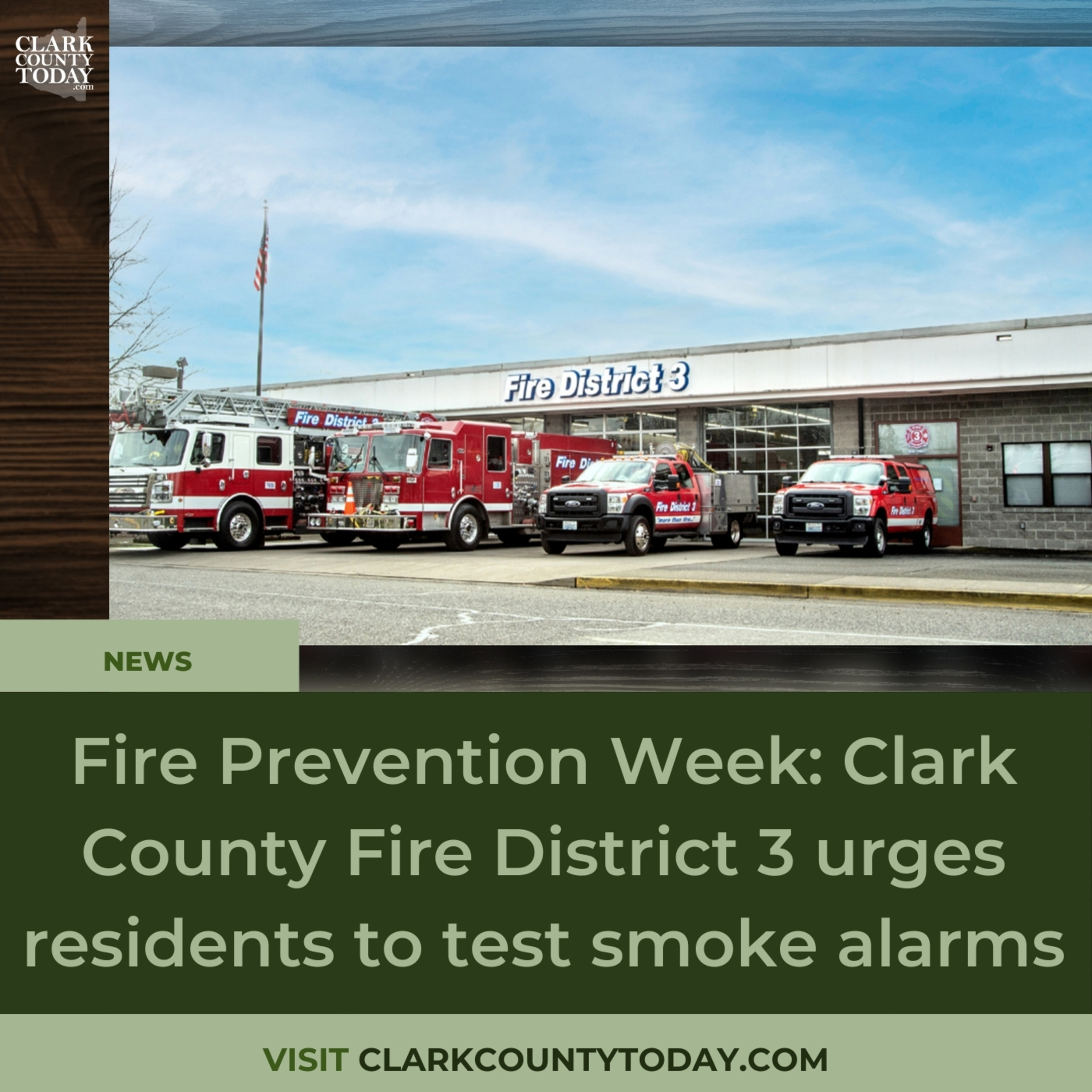Fire Prevention Week: Clark County Fire District 3 urges residents to test smoke alarms