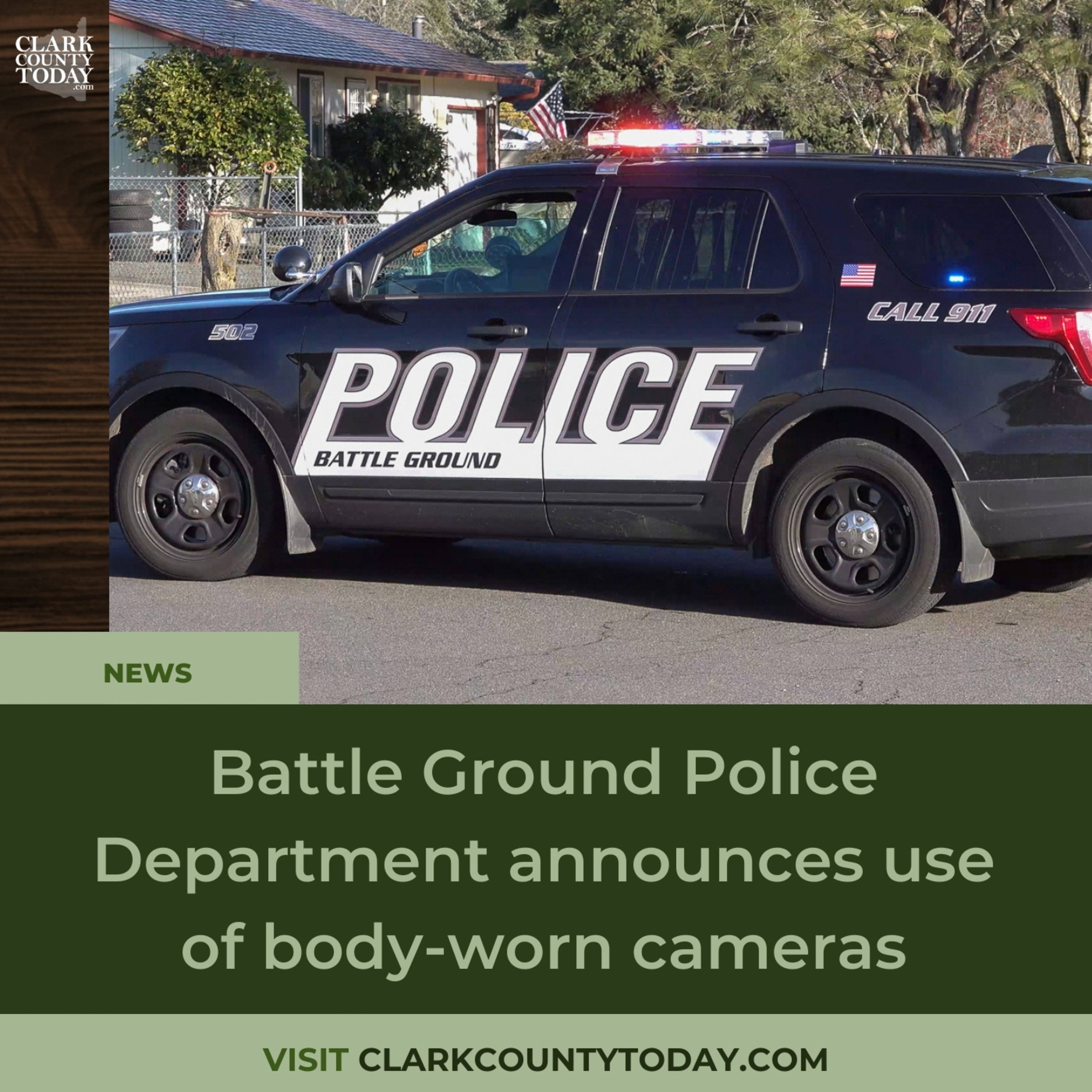 Battle Ground Police Department announces use of body-worn cameras