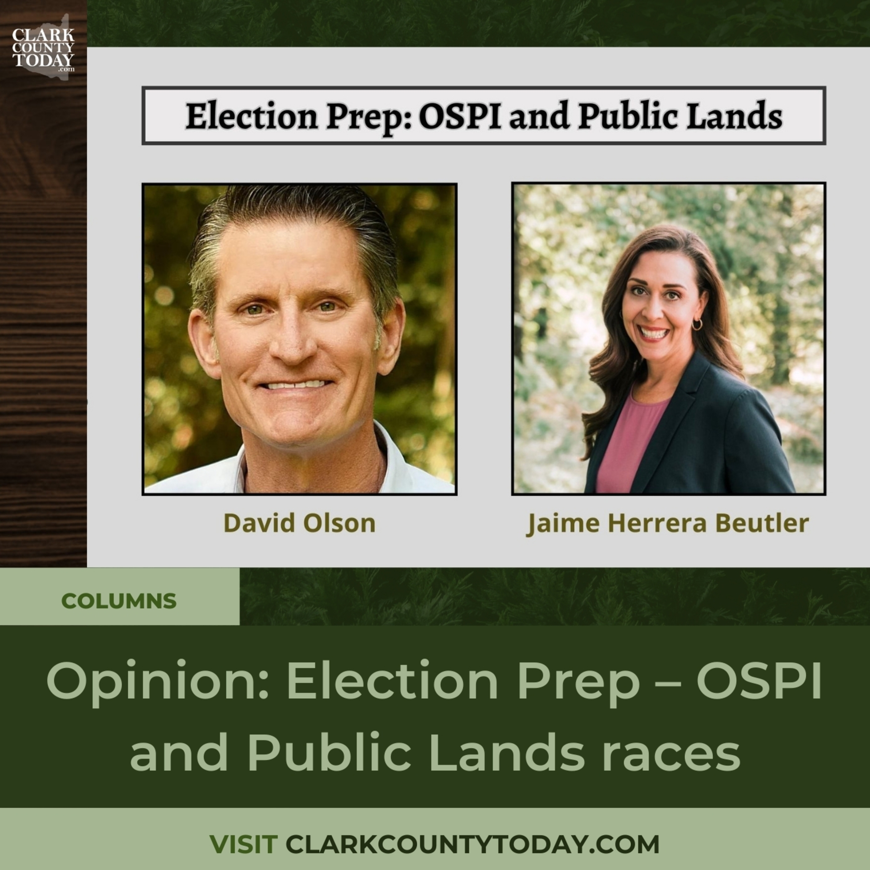 Opinion: Election Prep – OSPI and Public Lands races